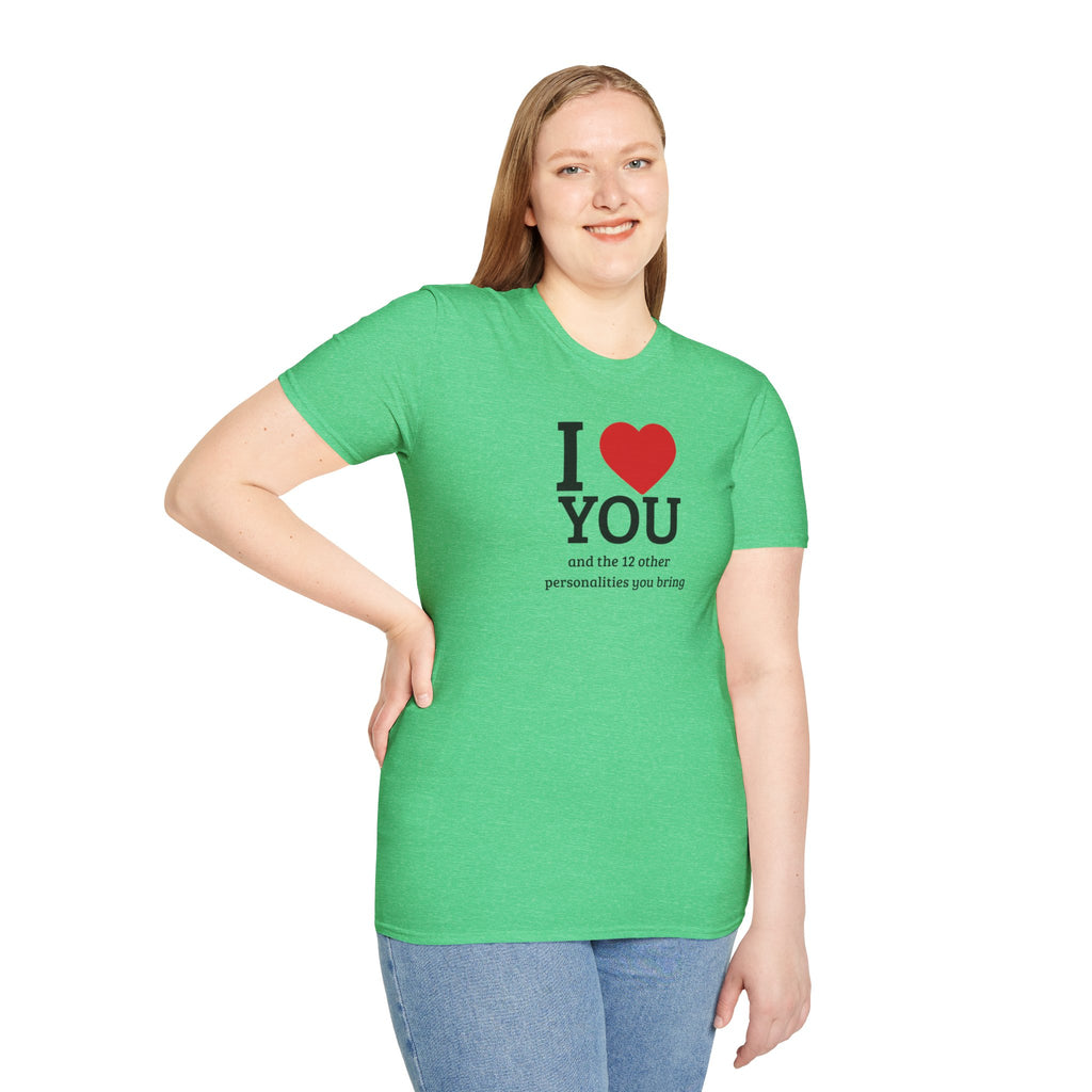 Super Soft Relaxed Tee - Men and Women- I love you and the 12 personalities