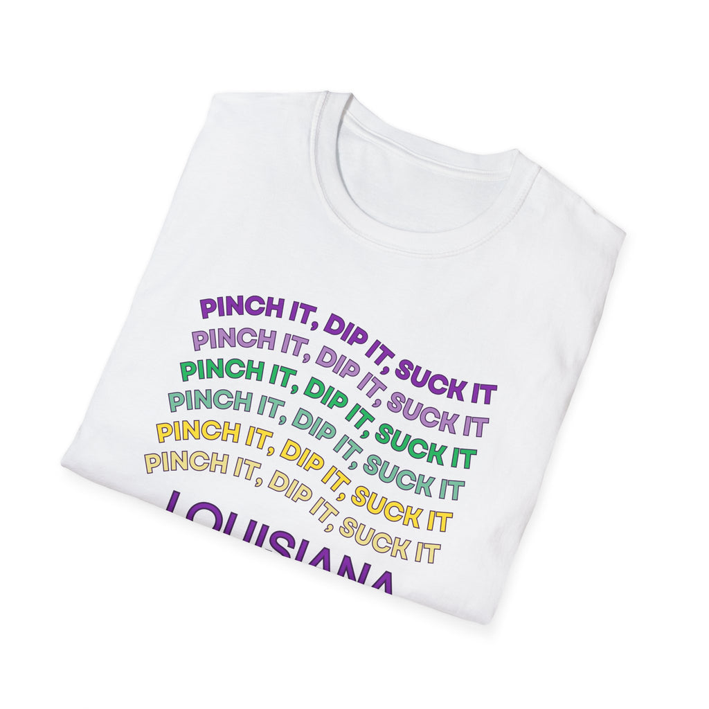 Soft Tee (Men & Women) "Pinch it, dip it, suck it" (Relaxed)