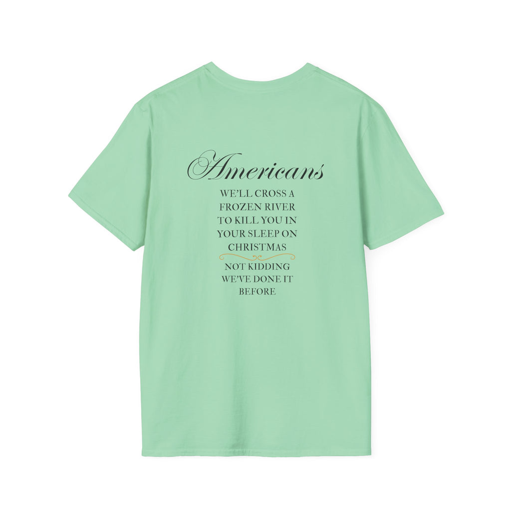 Men and Women - Soft Relaxed Tee- Americans crossing the river at christmas - american revolution - funny