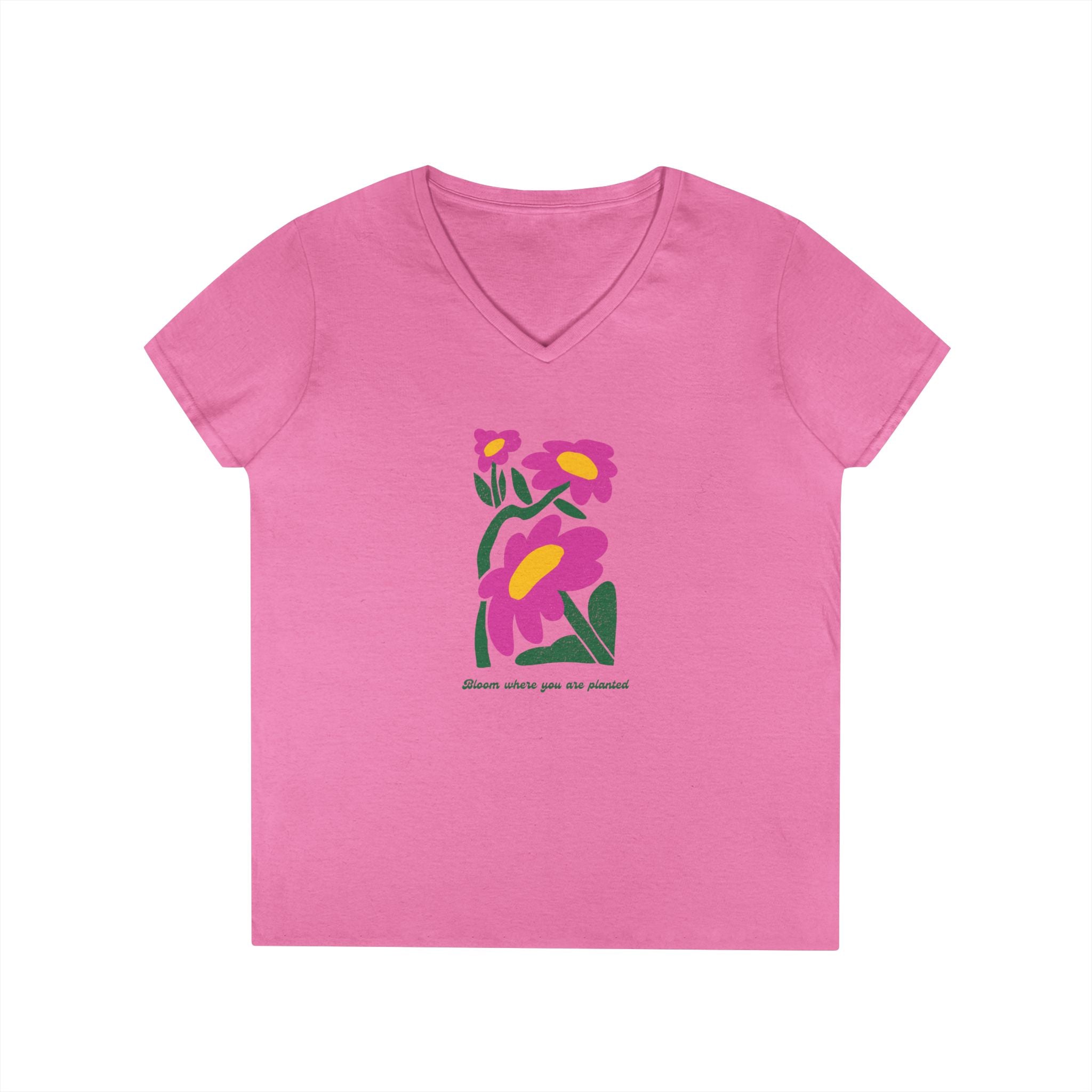 Ladies' V-Neck T-Shirt - fitted- bloom where you are planted