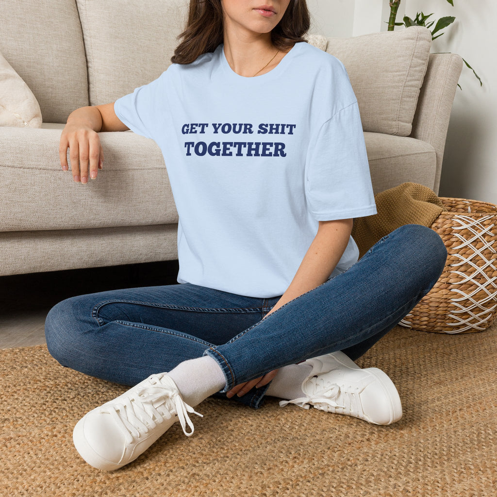Men and Women  Softstyle T-Shirt Regular Soft Tee - Get your shit together