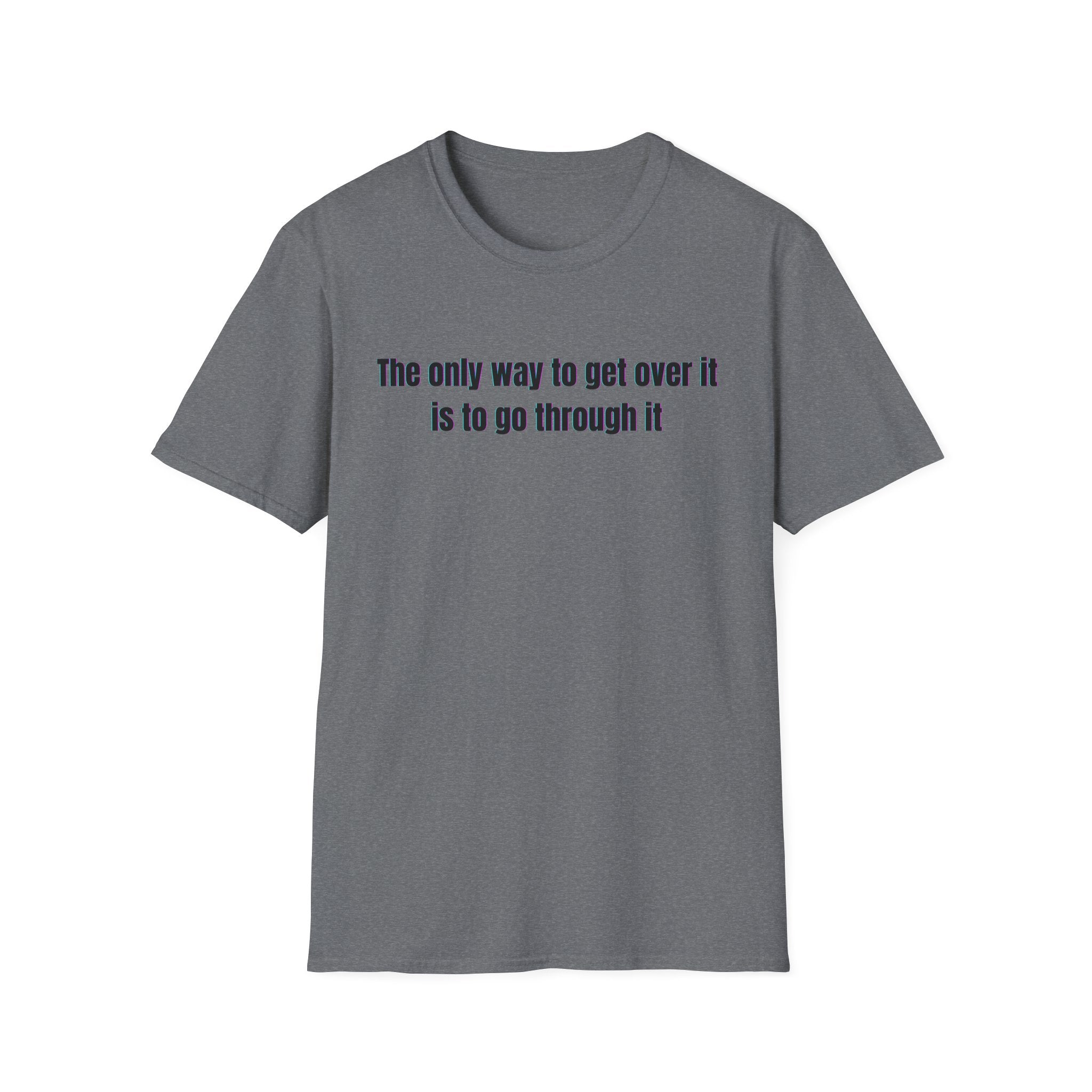 Soft Relaxed Cotton Tee - Men and Women - Going through it