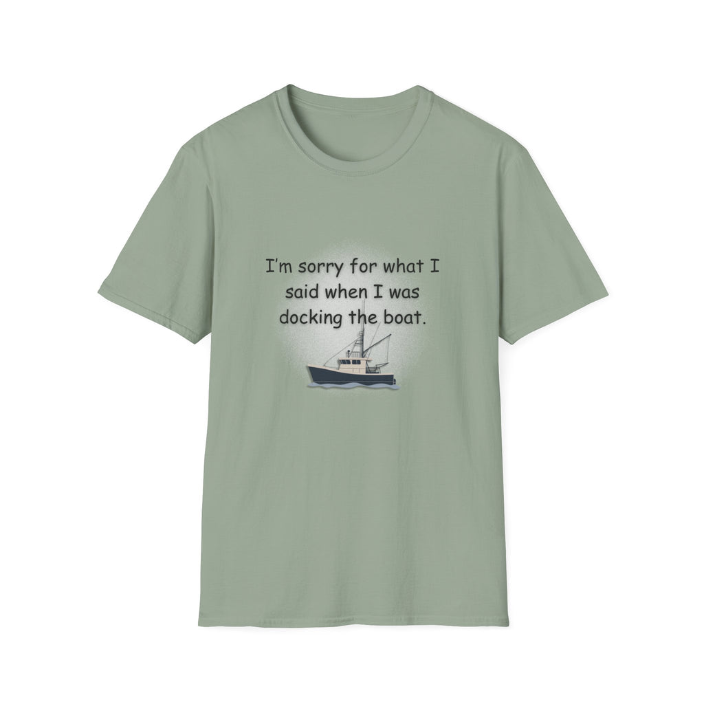 Soft Relaxed Tee - Men and Women  Sorry for what I said