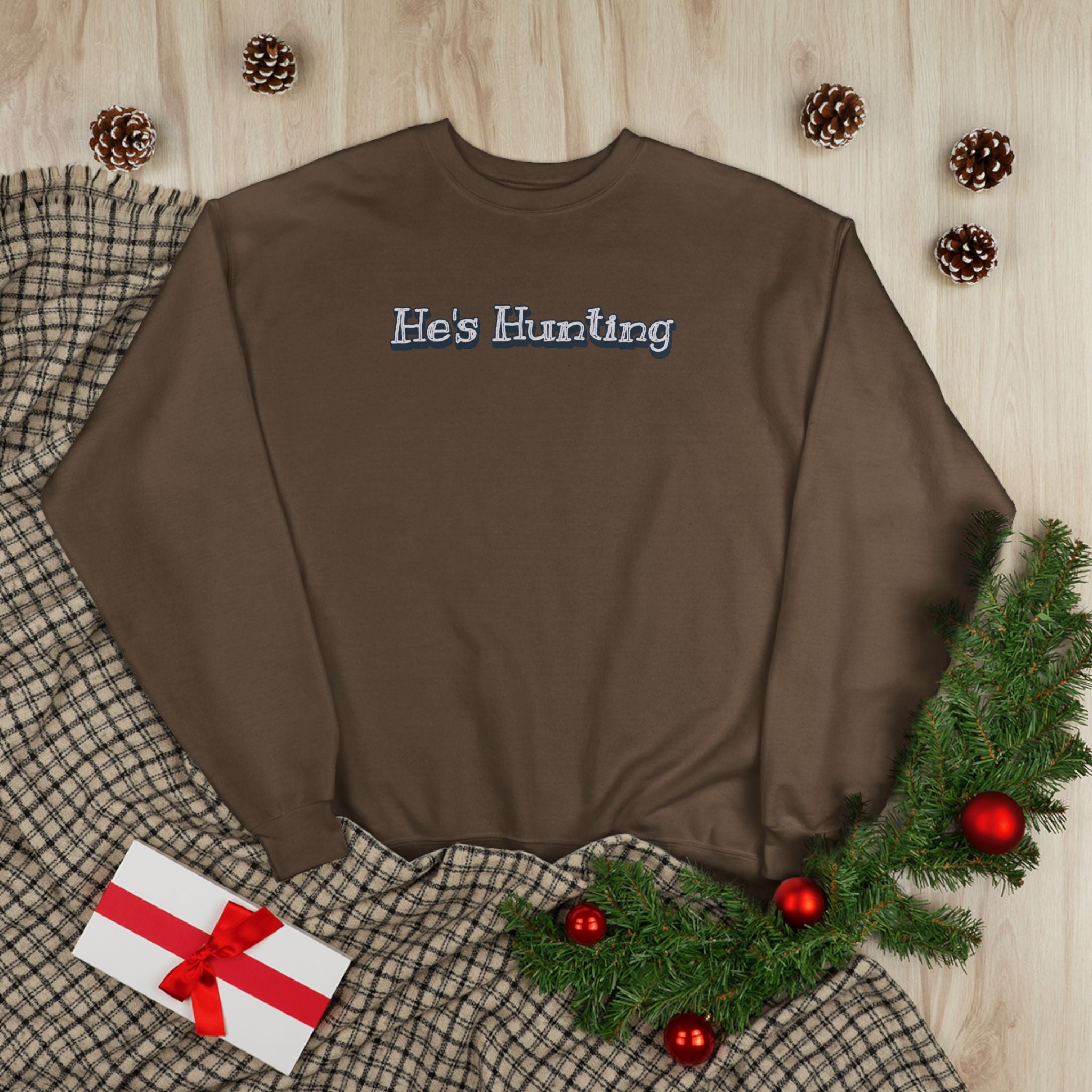 Soft 50/50 Women's Sweatshirt - He's Hunting (Relaxed Fit)