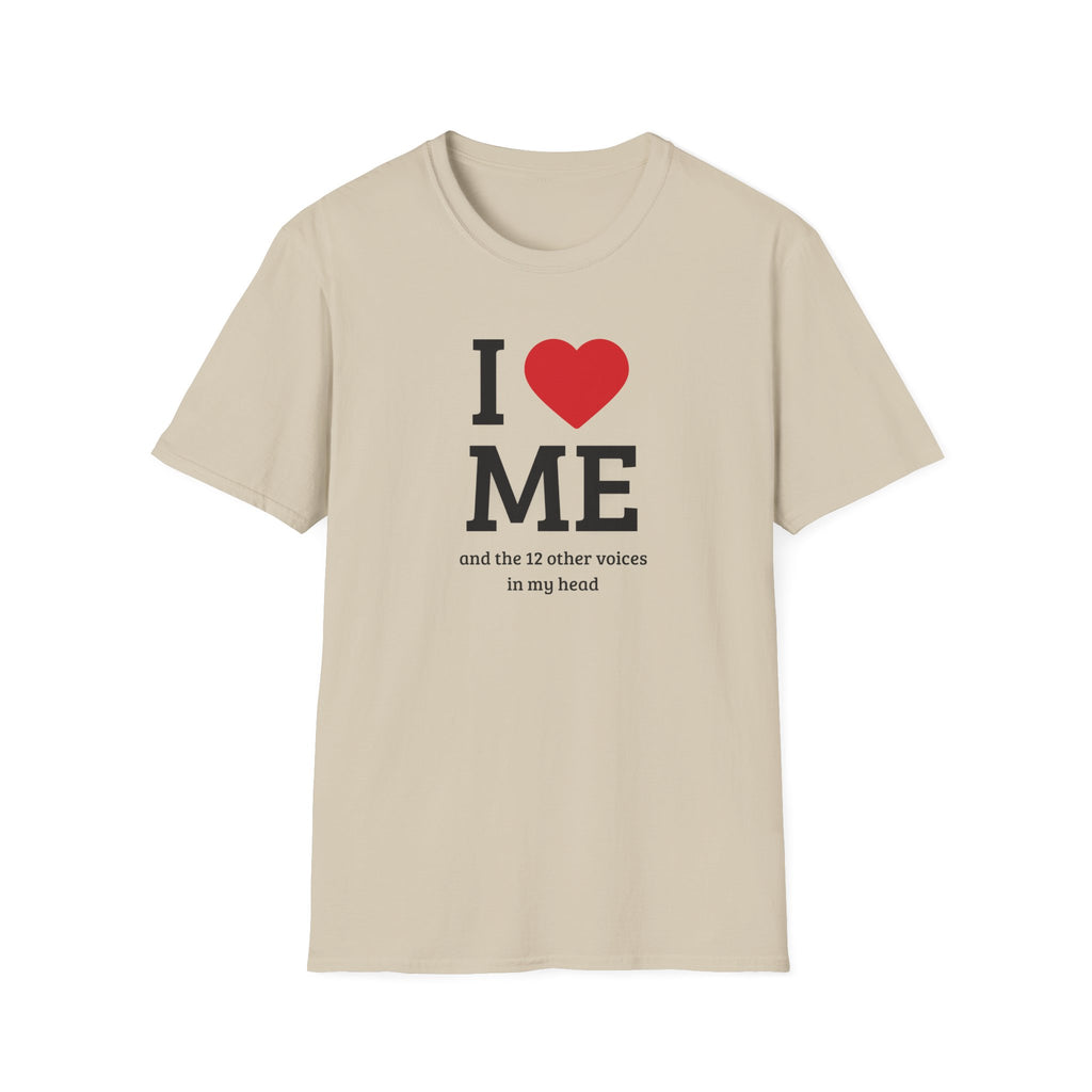 Soft Flexible Tee - Men and Women - I love me and the 12 other voices