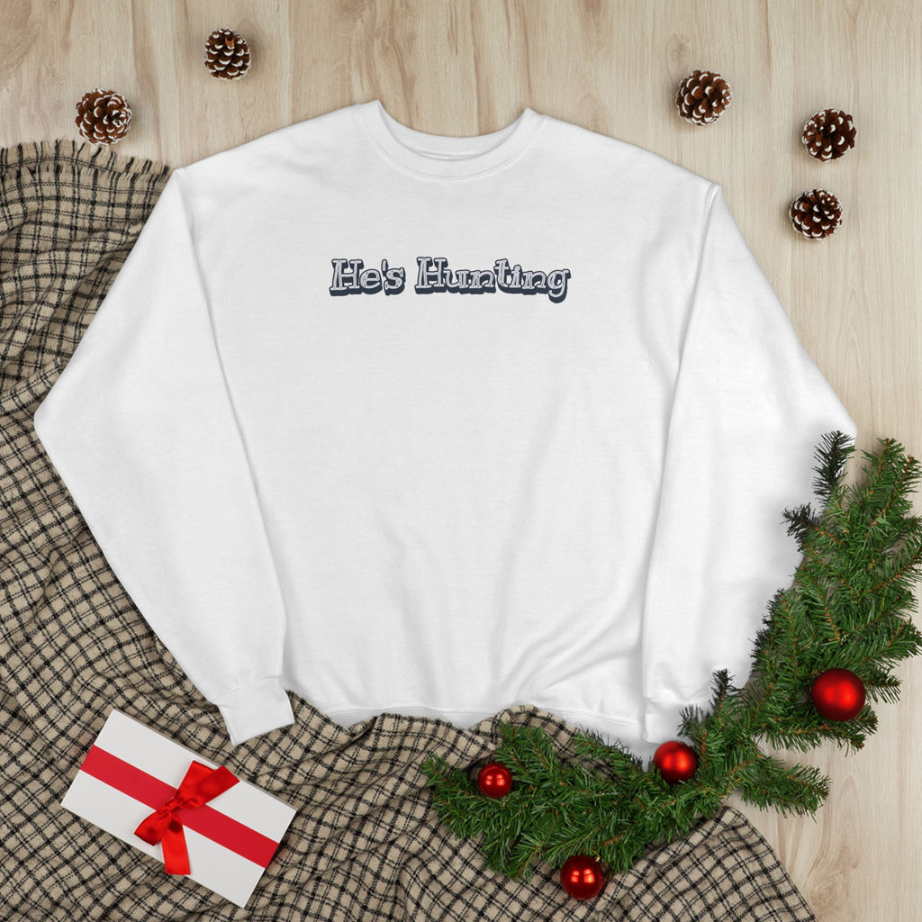 Soft 50/50 Women's Sweatshirt - He's Hunting (Relaxed Fit)