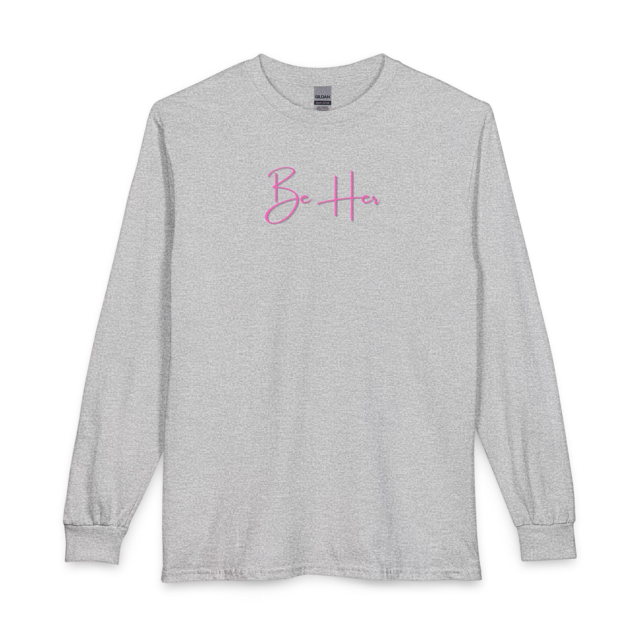 Womens Long Sleeve T-Shirt- Be Her