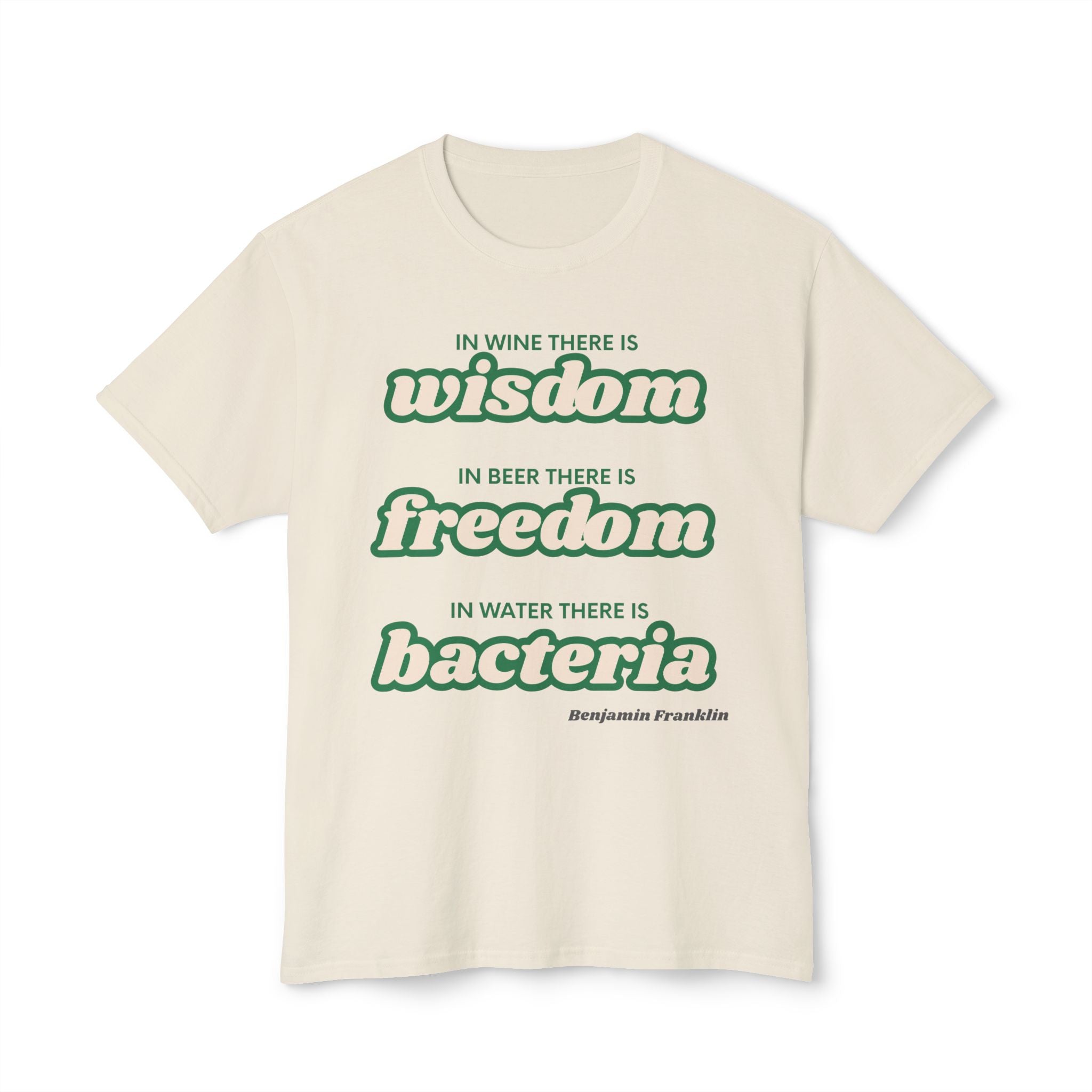 Super Soft Men and Womens T shirt -  Wisdom freedom and bacteria - classic fit
