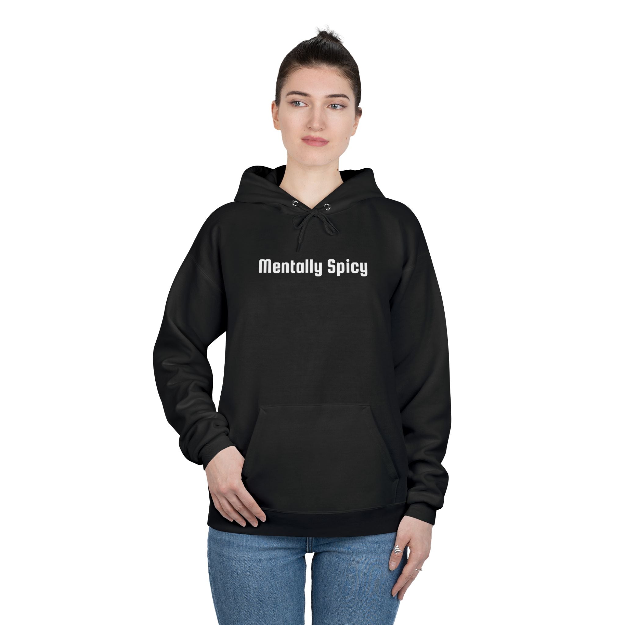 Men and Women - Relaxed - Pullover Hoodie Sweatshirt - Mentally Spicy Dark Colors