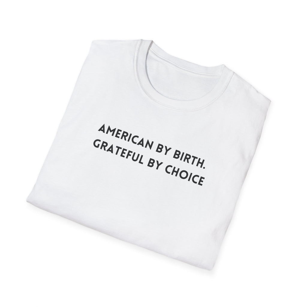 Men's Relaxed Soft Tee - American by birth Grateful by choice