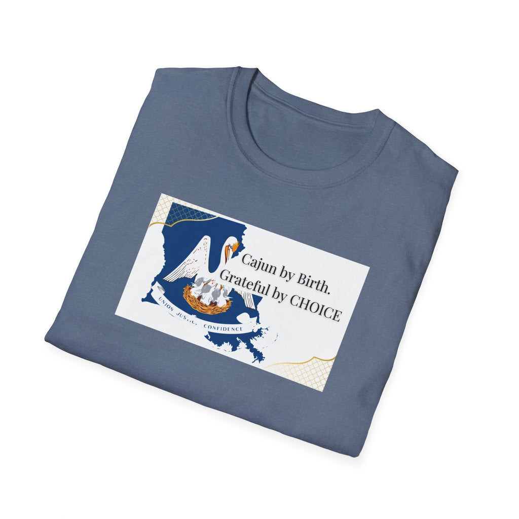 Soft Relaxed Tee Men and Women - Cajun By Birth Grateful by Choice