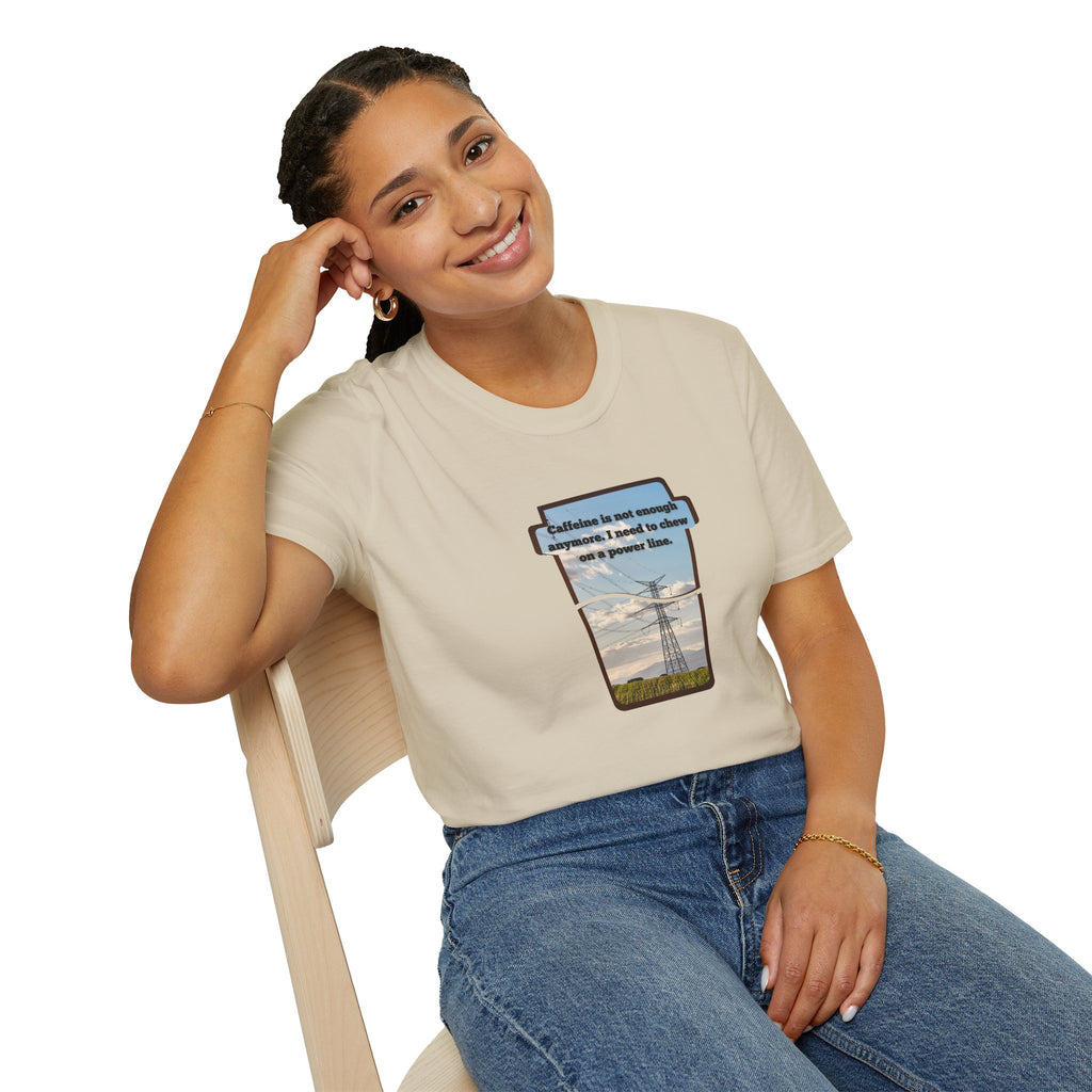 Relaxed Soft T Shirt - Men and Women - Chew on a power line