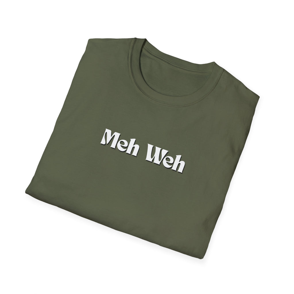 Men and Woman Soft Relaxed Tee - Meh Weh