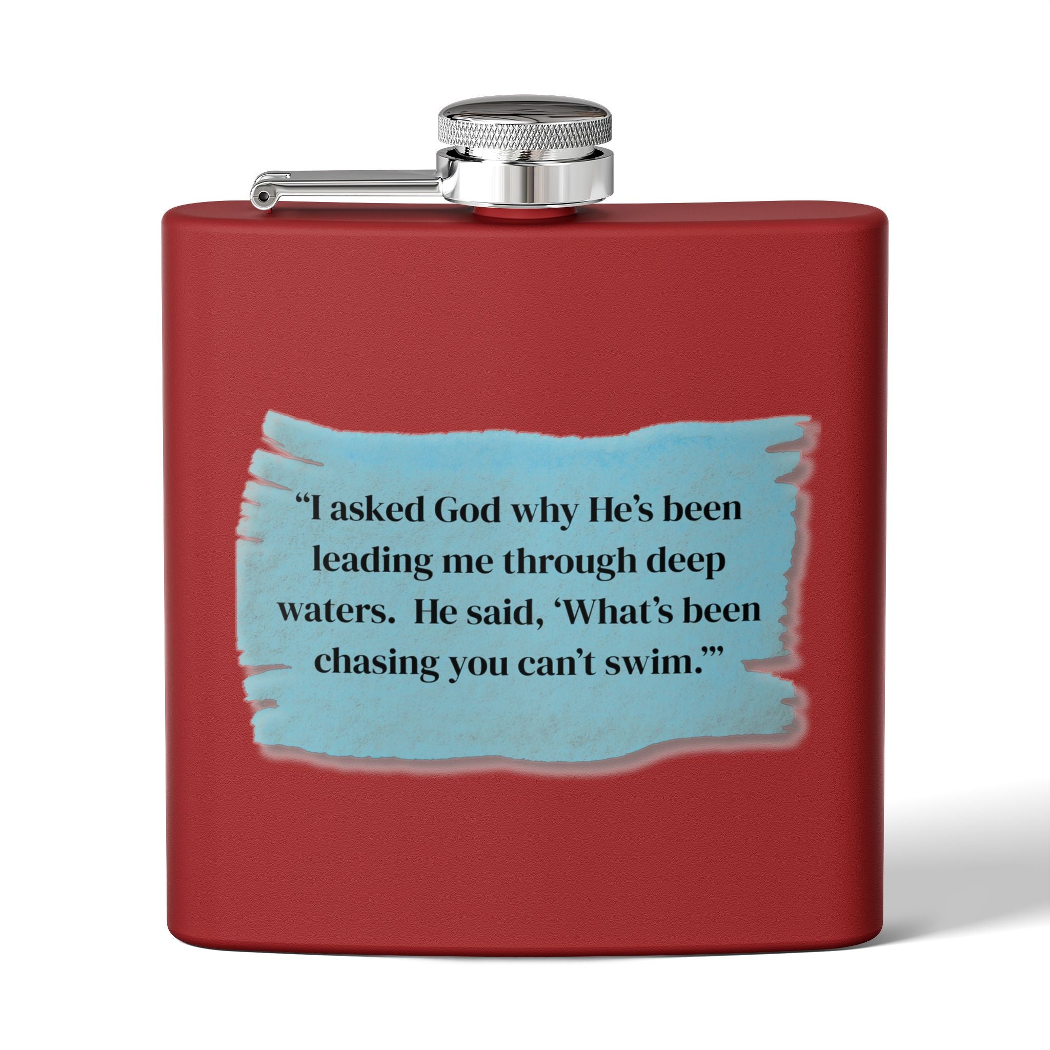 Stainless Steel Flask, 6oz - God Leading you through the deep
