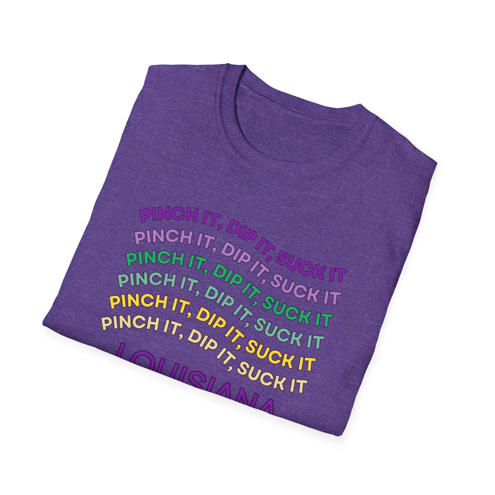Soft Tee (Men & Women) "Pinch it, dip it, suck it" (Relaxed)