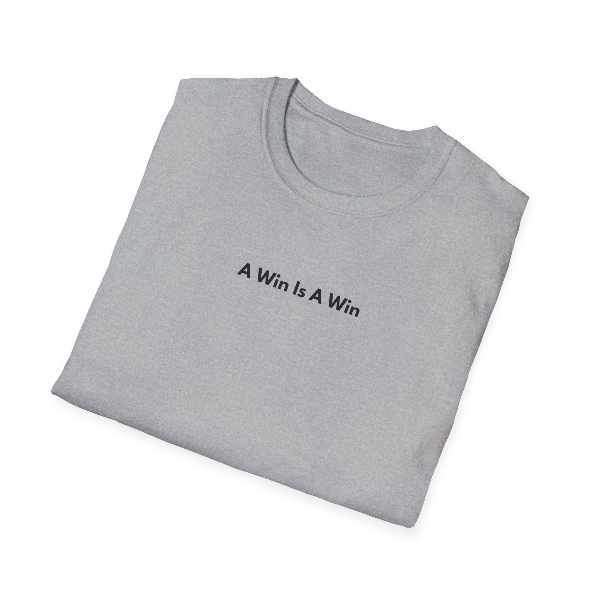 Men & Women Soft Relaxed Tee - a win is a win