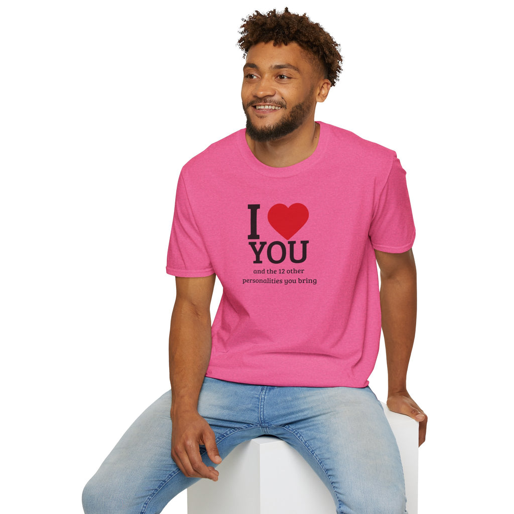 Super Soft Relaxed Tee - Men and Women- I love you and the 12 personalities