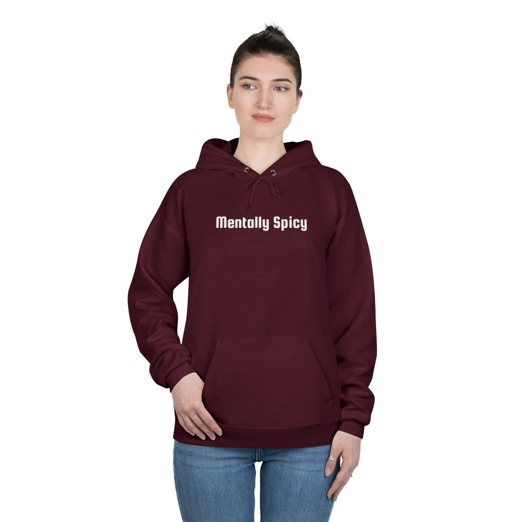 Men and Women - Relaxed - Pullover Hoodie Sweatshirt - Mentally Spicy Dark Colors