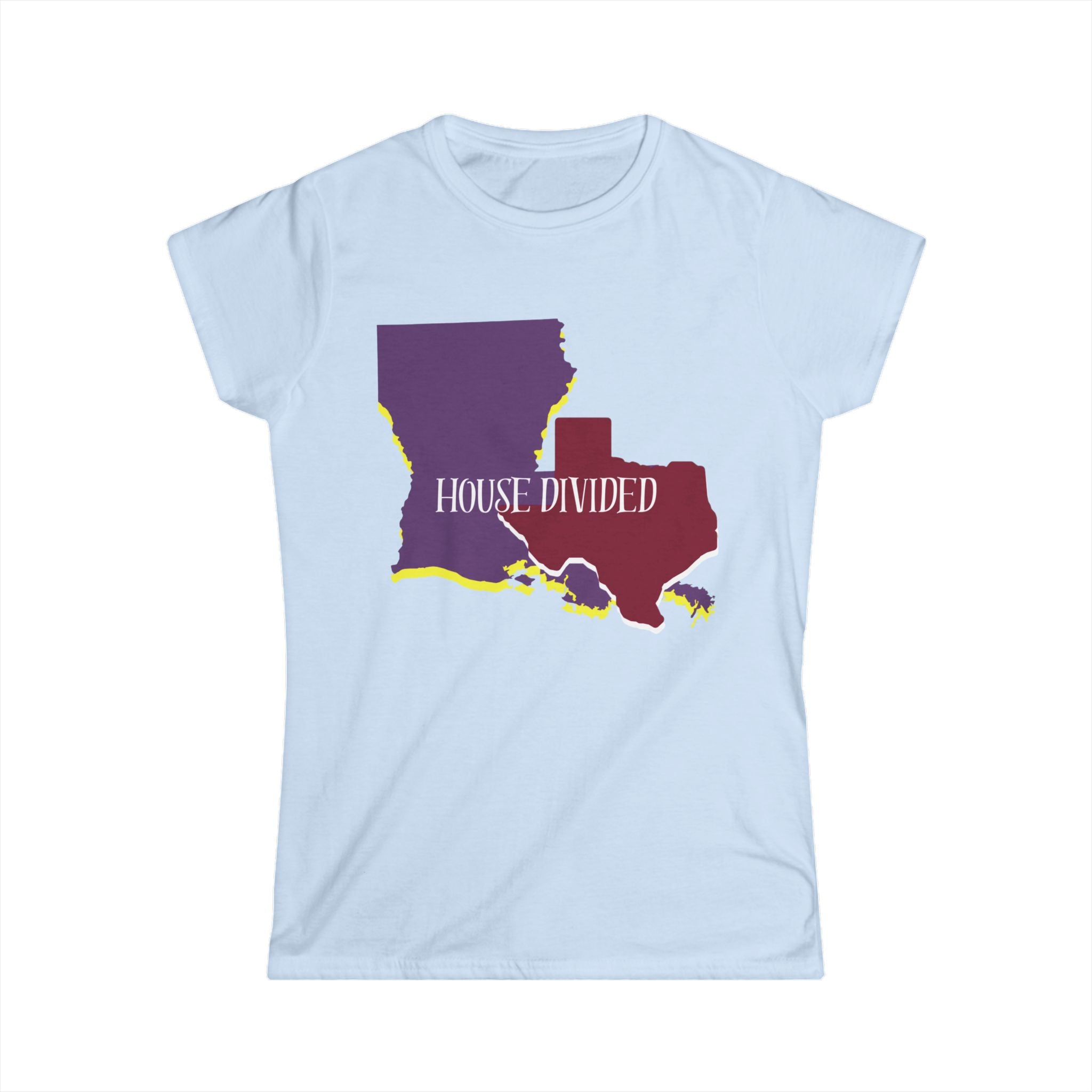Soft Fitted Tee  Women's - "House Divided" "LSU" "Aggies"