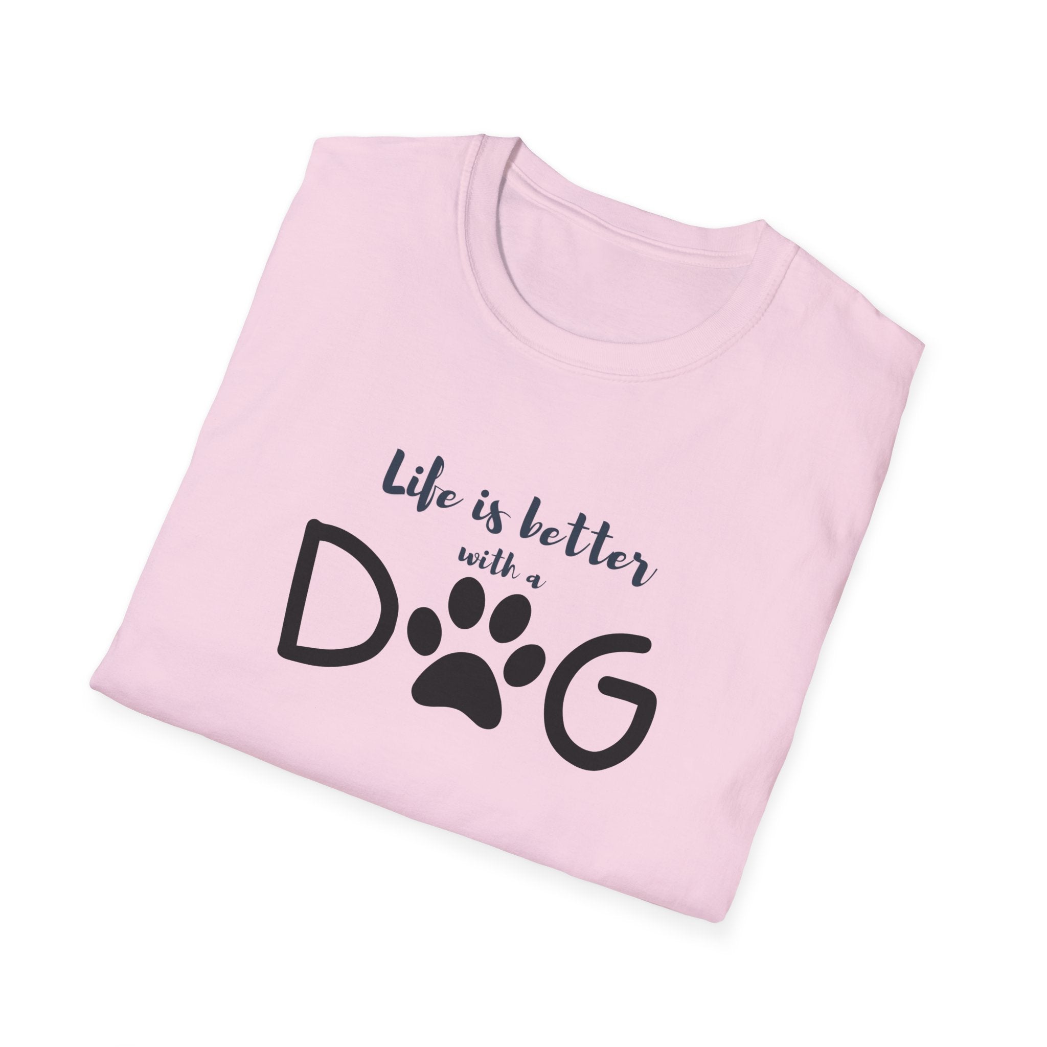 Ladies soft relaxed Tee- Life is better with a dog