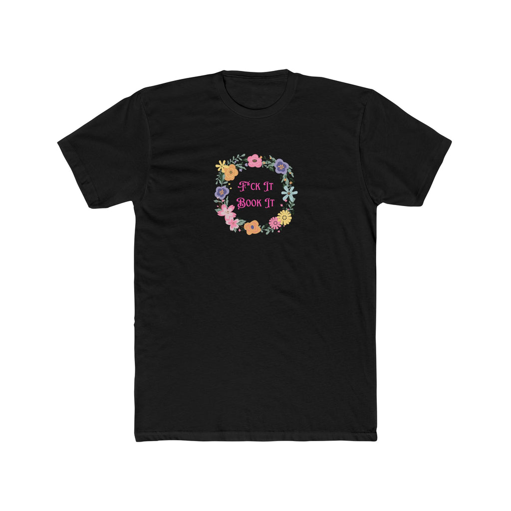 Woman Soft Relaxed T Shirt - F*ck it Book It