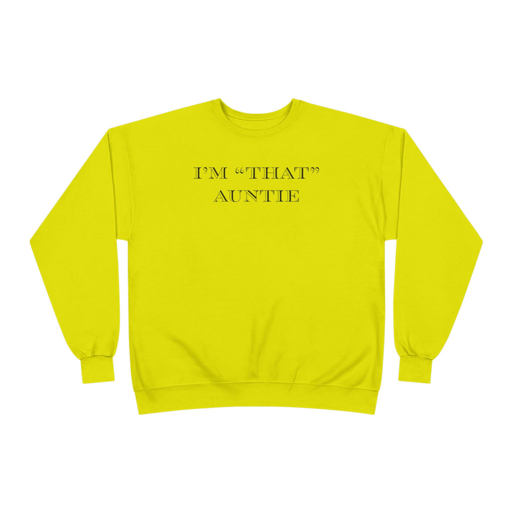 Women's Relaxed Midweight Sweatshirt - I'm that Auntie