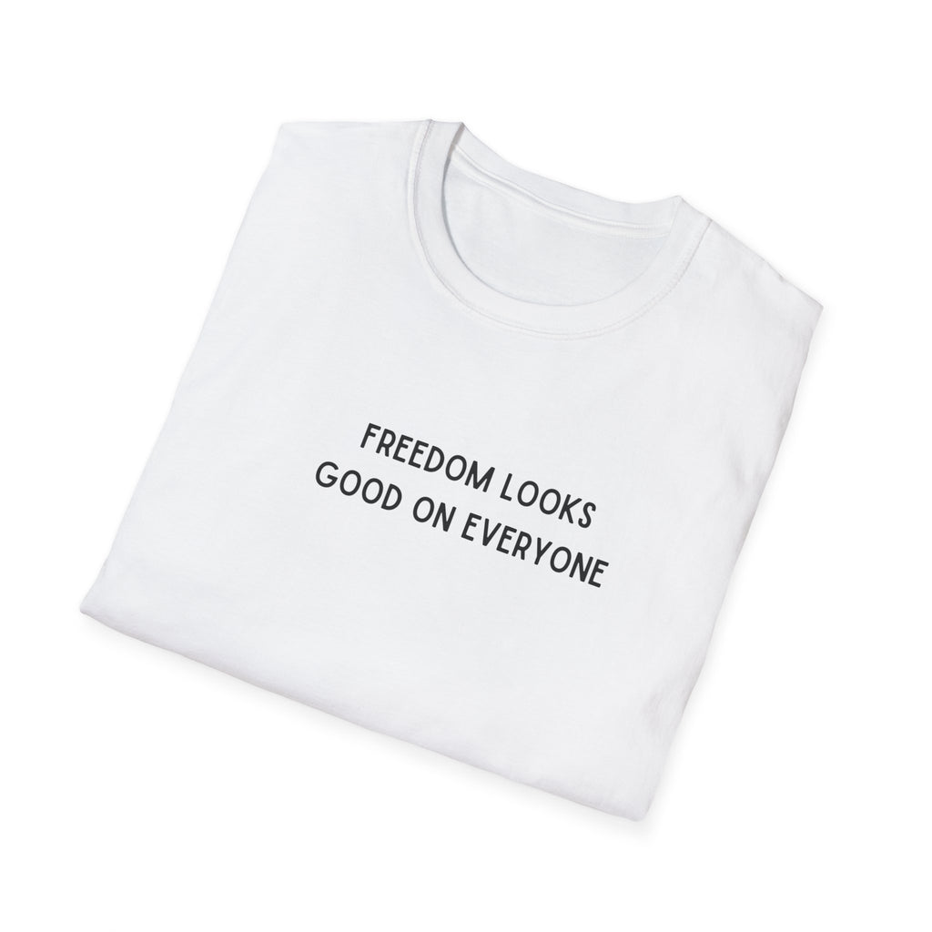 Mens Super Soft Relaxed Tee - Freedom Looks Good