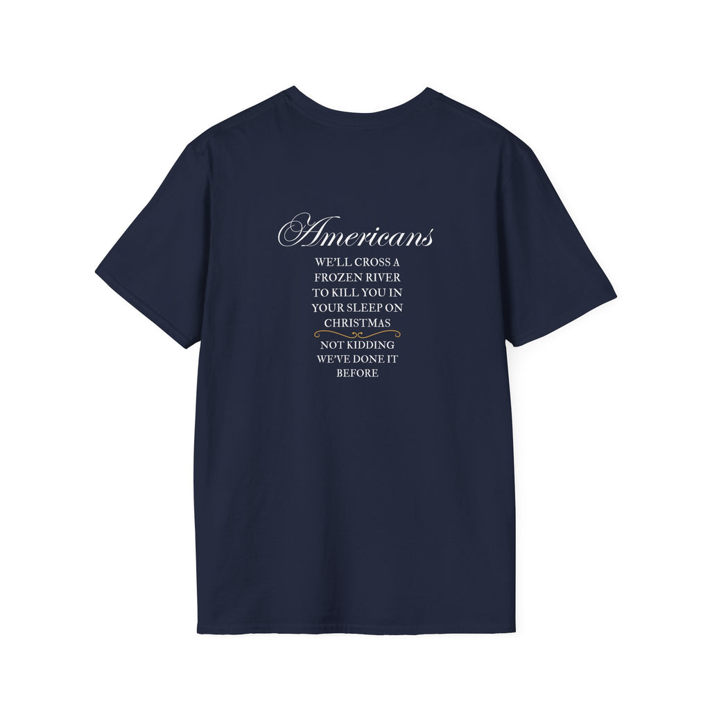 Men and Women - Soft Relaxed Tee - Americans crossing the river on Christmas - American revolution - funny