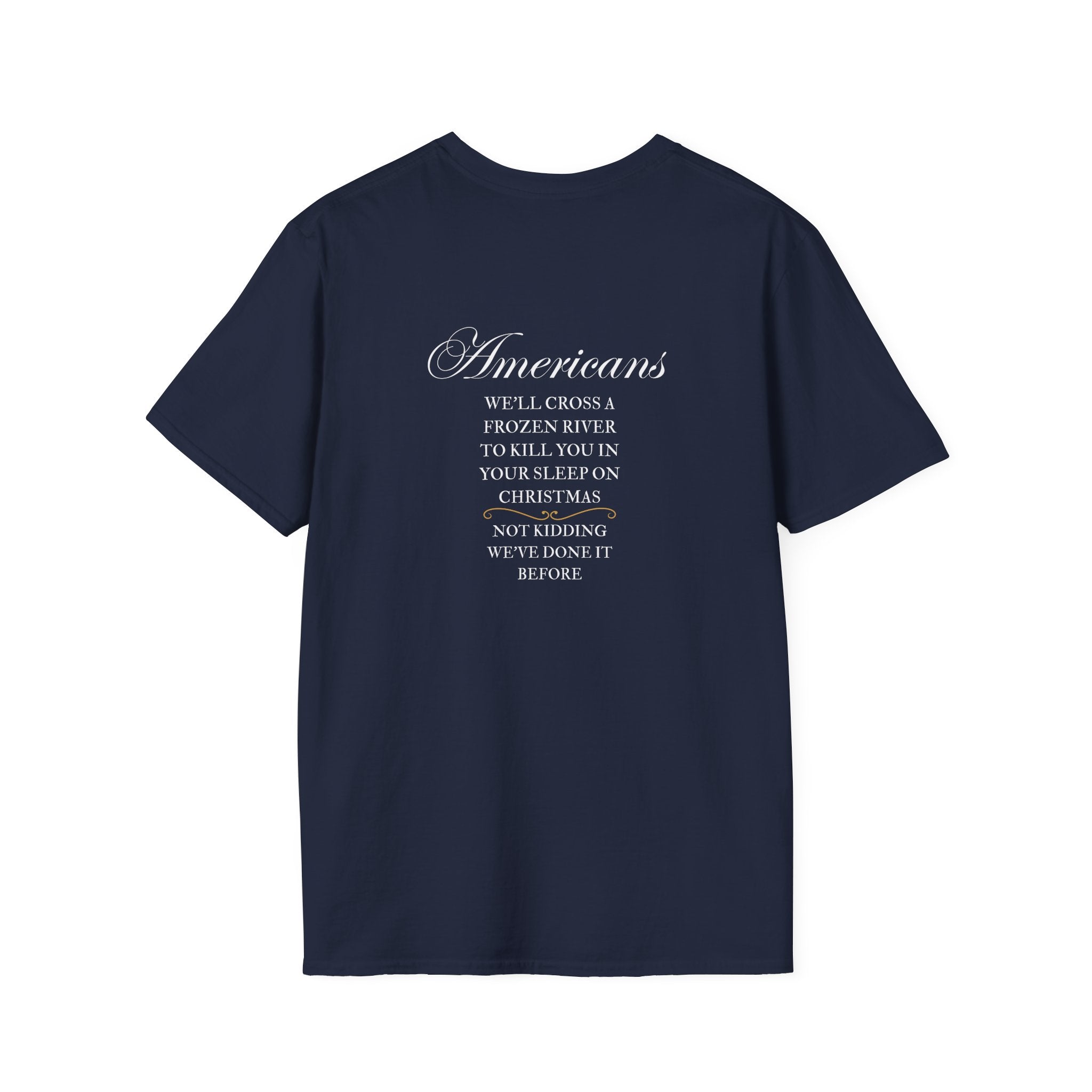 Men and Women - Soft Relaxed Tee - Americans crossing the river on Christmas - American revolution - funny