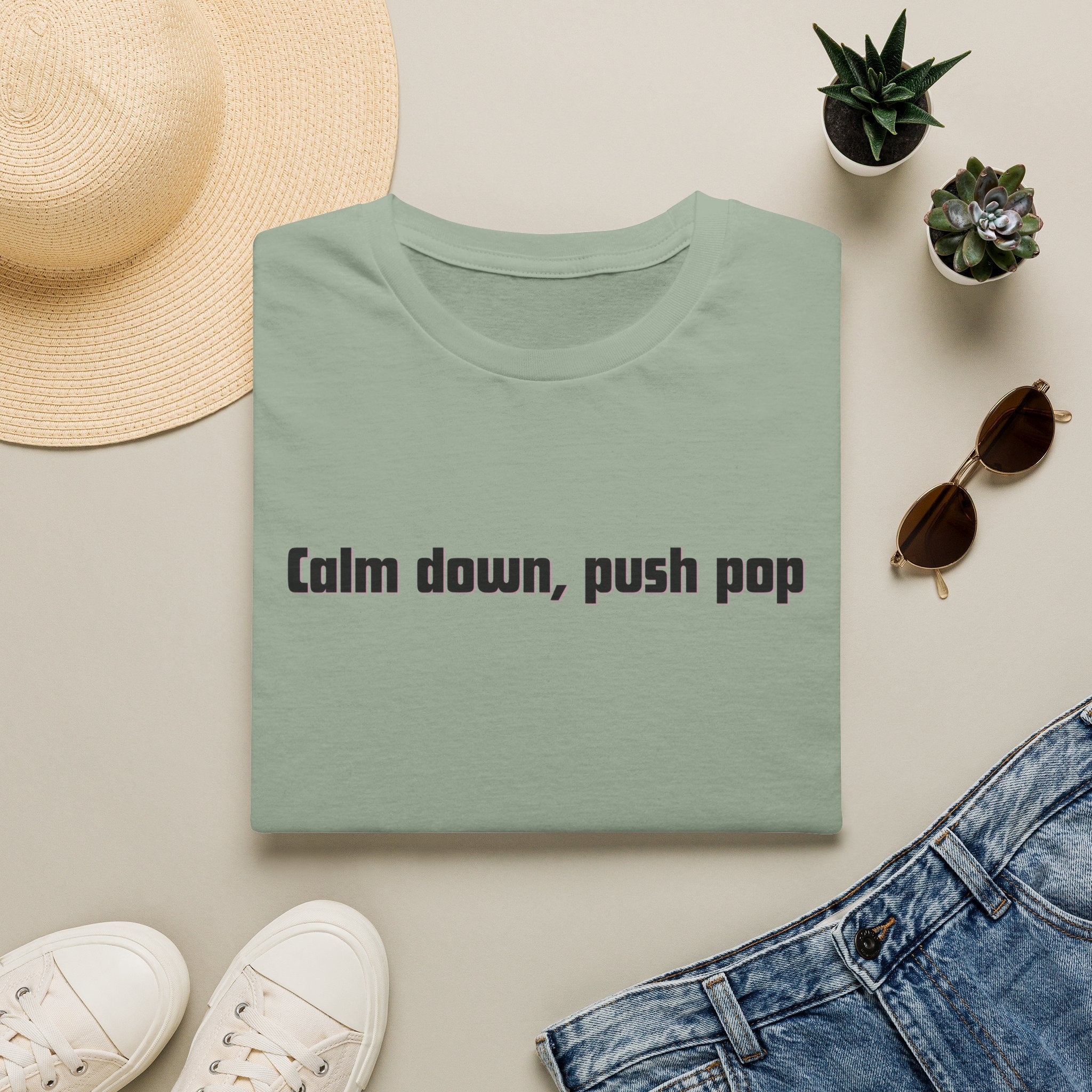 Men and Women Soft Relaxed T Shirt - Calm down push pop