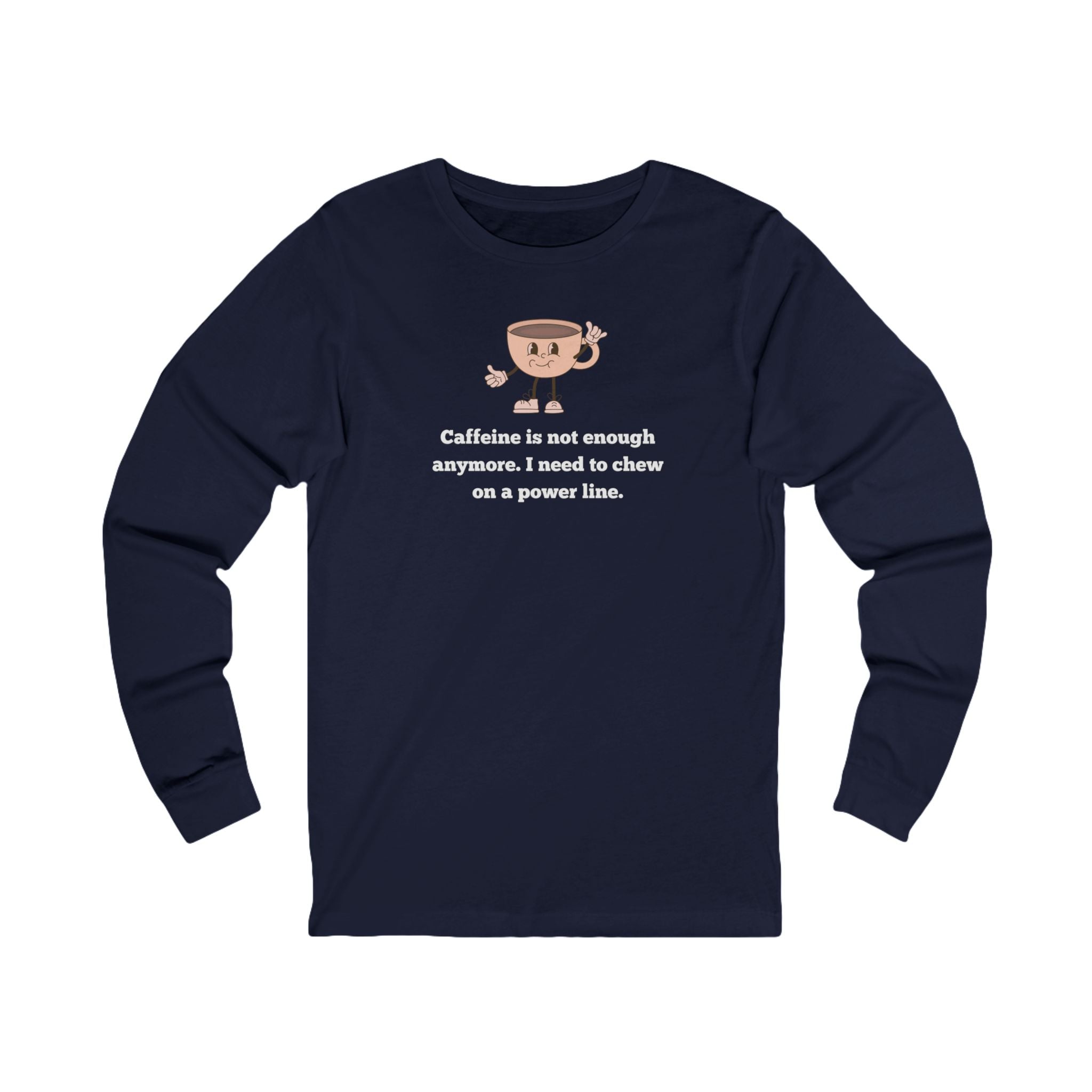 Structured fit Long Sleeve Tee - Coffee power line - Women's and Men's