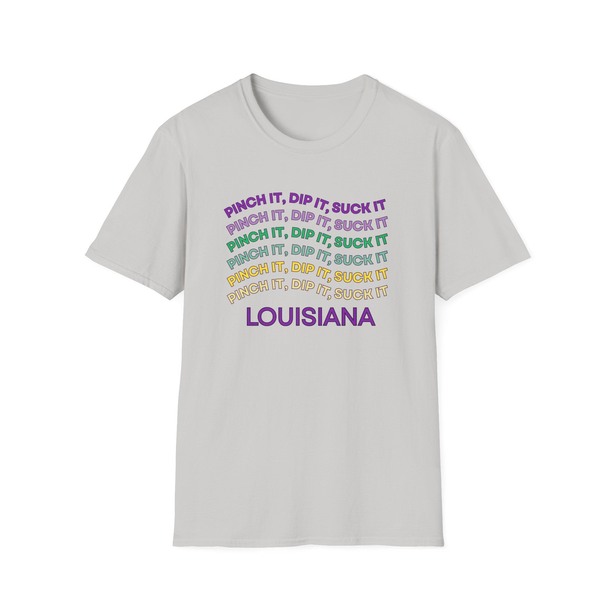 Soft Tee (Men & Women) "Pinch it, dip it, suck it" (Relaxed)