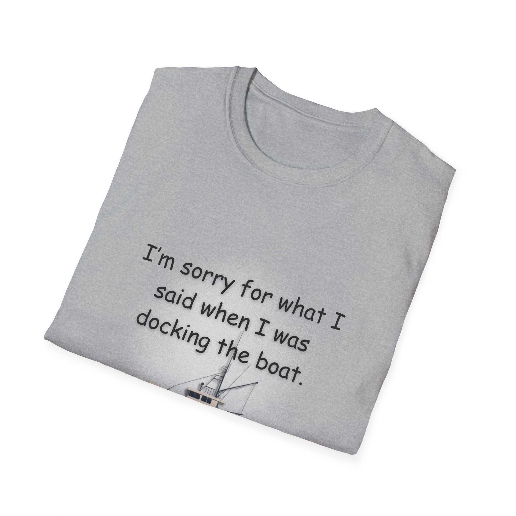 Soft Relaxed Tee - Men and Women  Sorry for what I said
