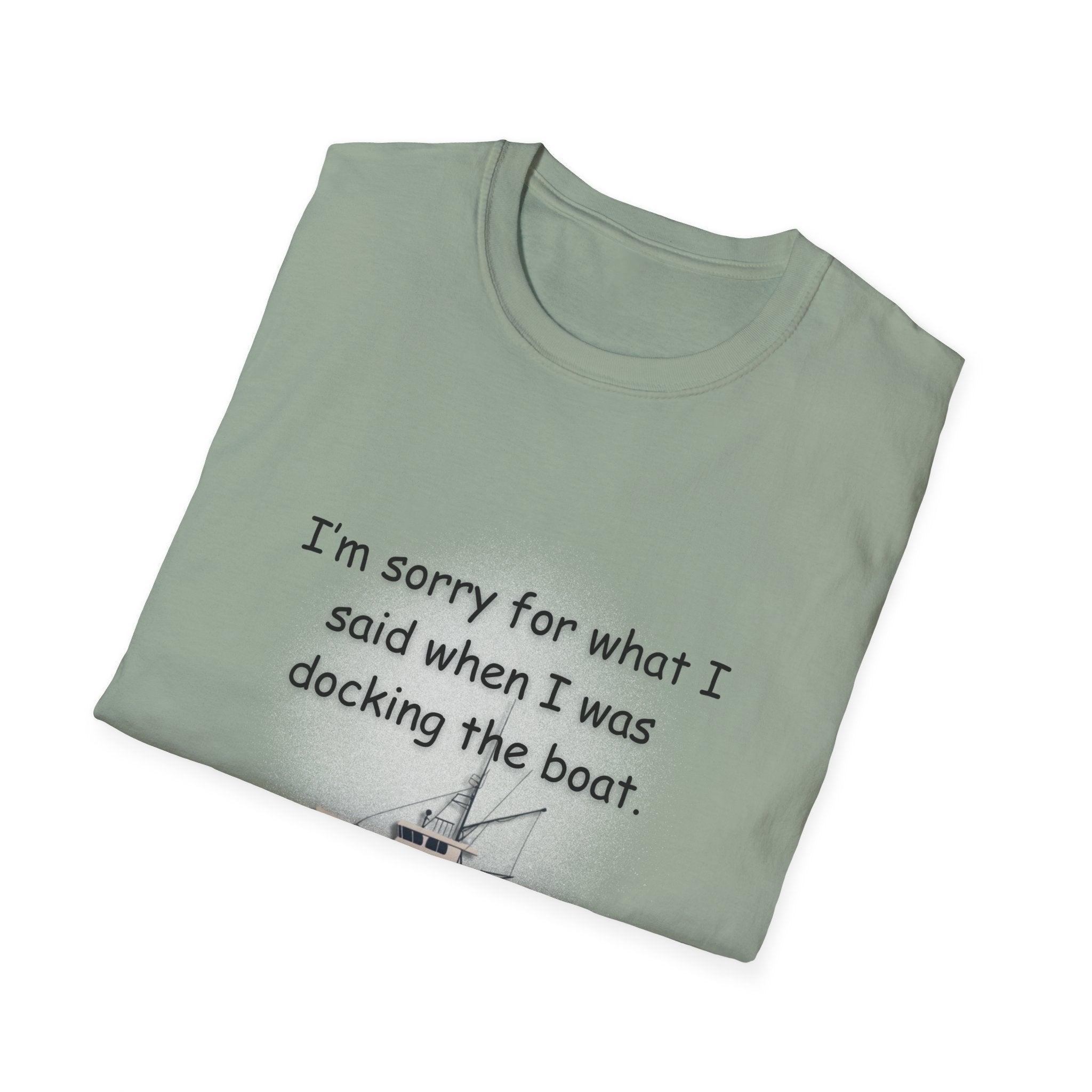 Soft Relaxed Tee - Men and Women  Sorry for what I said