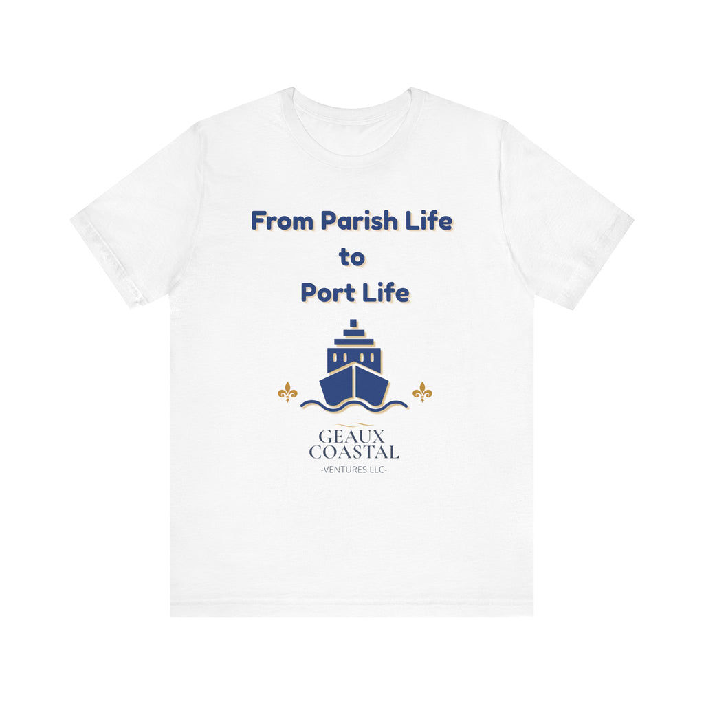 Men or Women Relaxed T Shirt - Parish and Port Cruise T Shirt