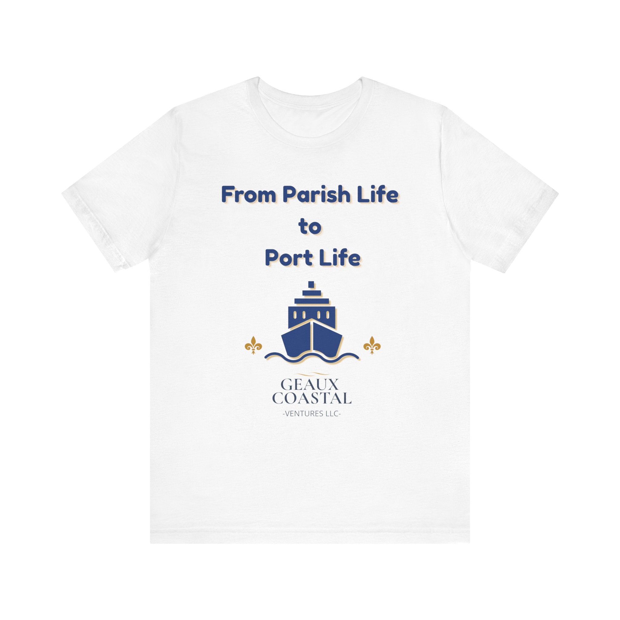 Men or Women Relaxed T Shirt - Parish and Port Cruise T Shirt