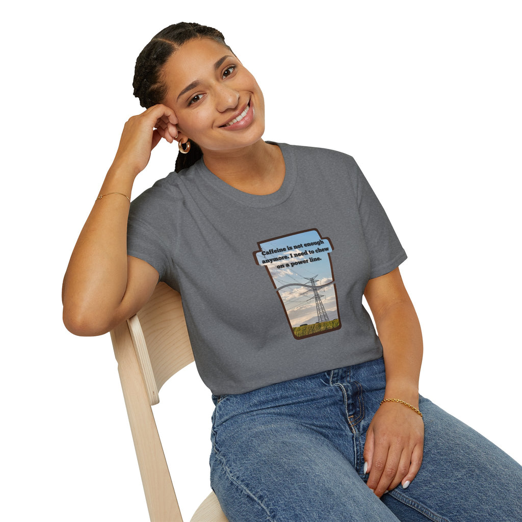 Relaxed Soft T Shirt - Men and Women - Chew on a power line