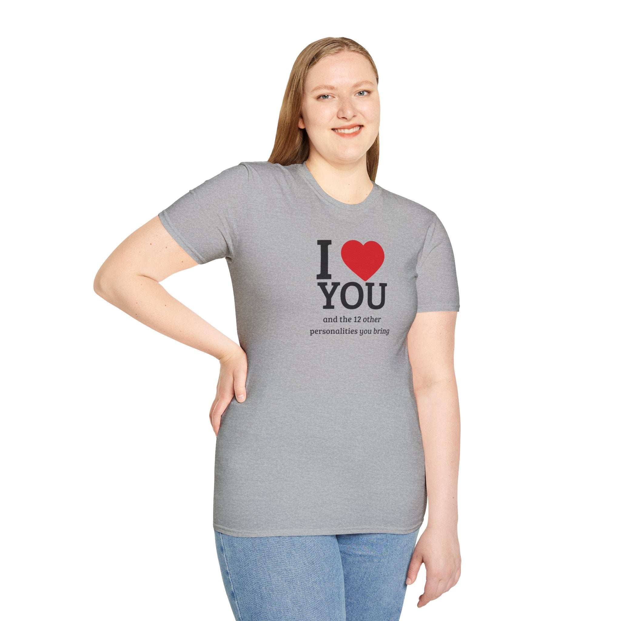Super Soft Relaxed Tee - Men and Women- I love you and the 12 personalities