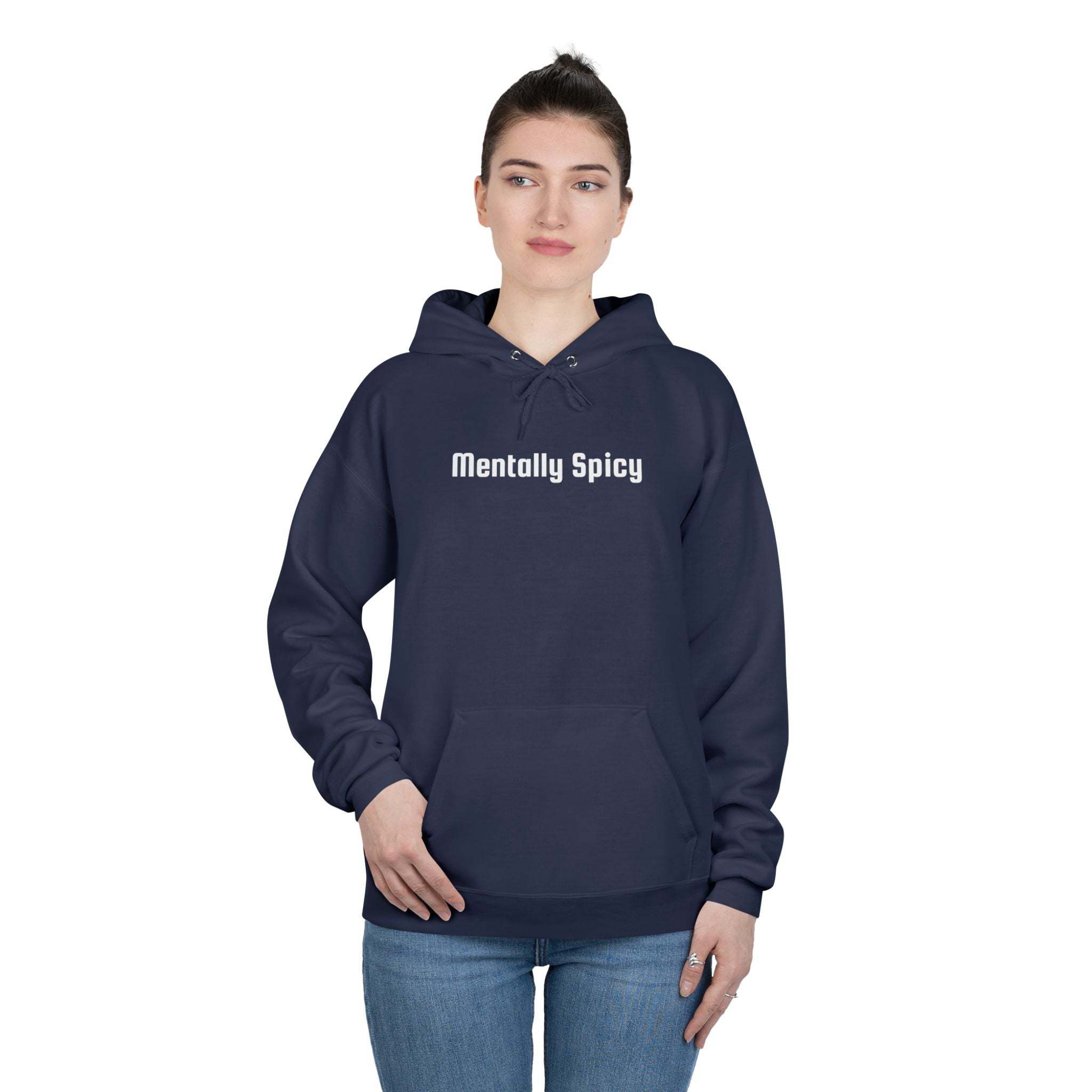 Men and Women - Relaxed - Pullover Hoodie Sweatshirt - Mentally Spicy Dark Colors