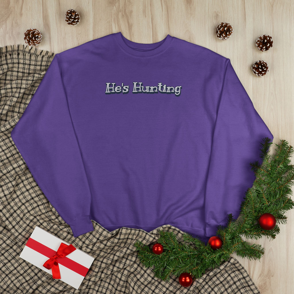 Soft 50/50 Women's Sweatshirt - He's Hunting (Relaxed Fit)