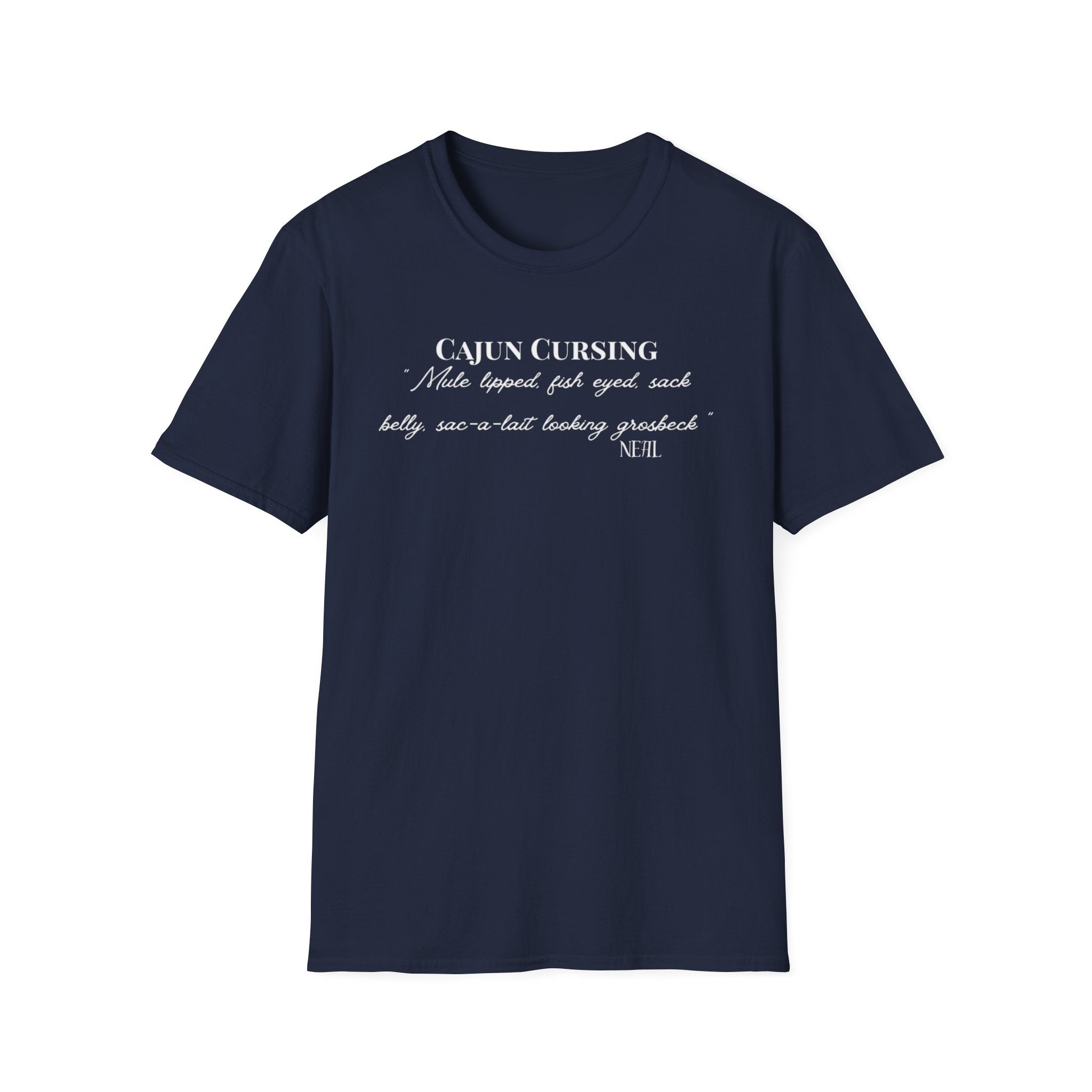 Men's Soft Tee - Relaxed Fit - Cajun Cursing