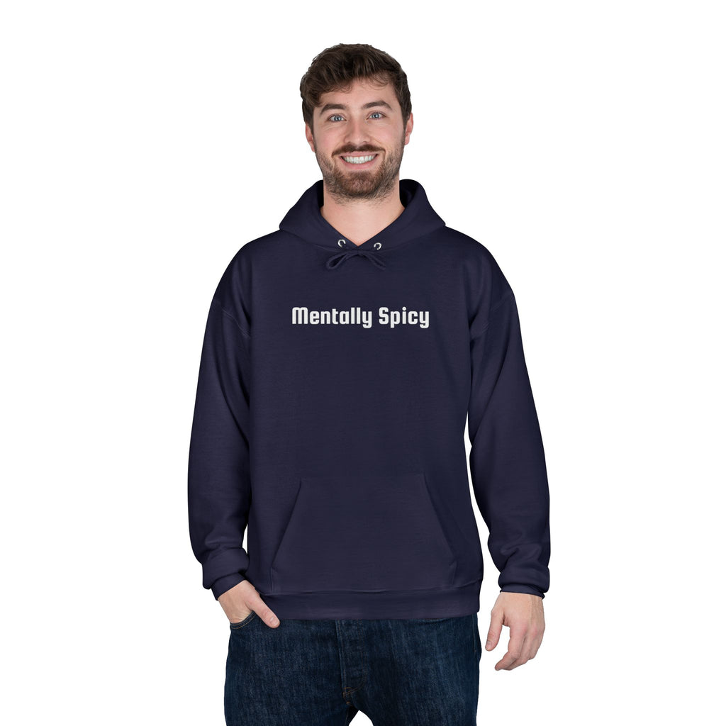 Men and Women - Relaxed - Pullover Hoodie Sweatshirt - Mentally Spicy Dark Colors