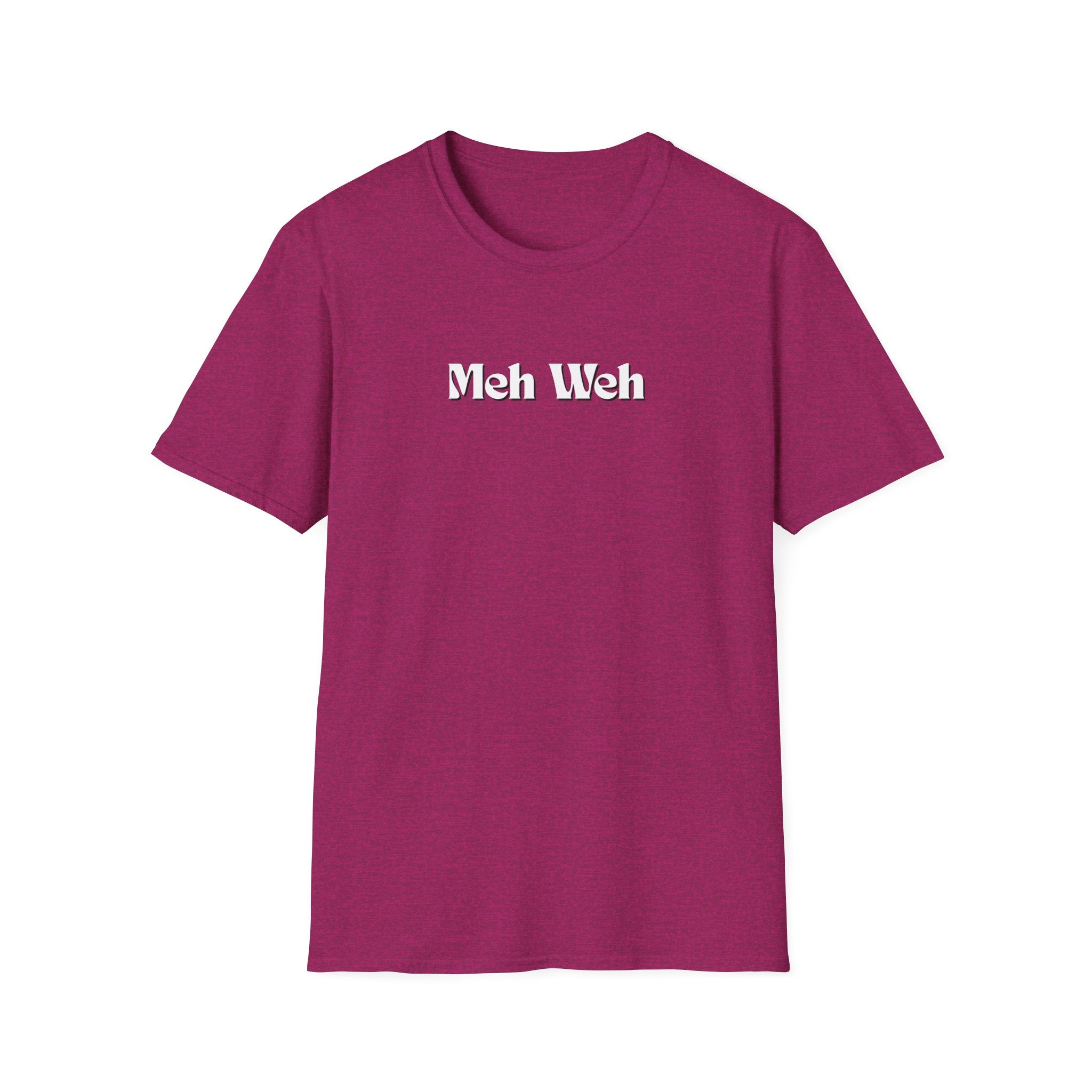 Men and Woman Soft Relaxed Tee - Meh Weh