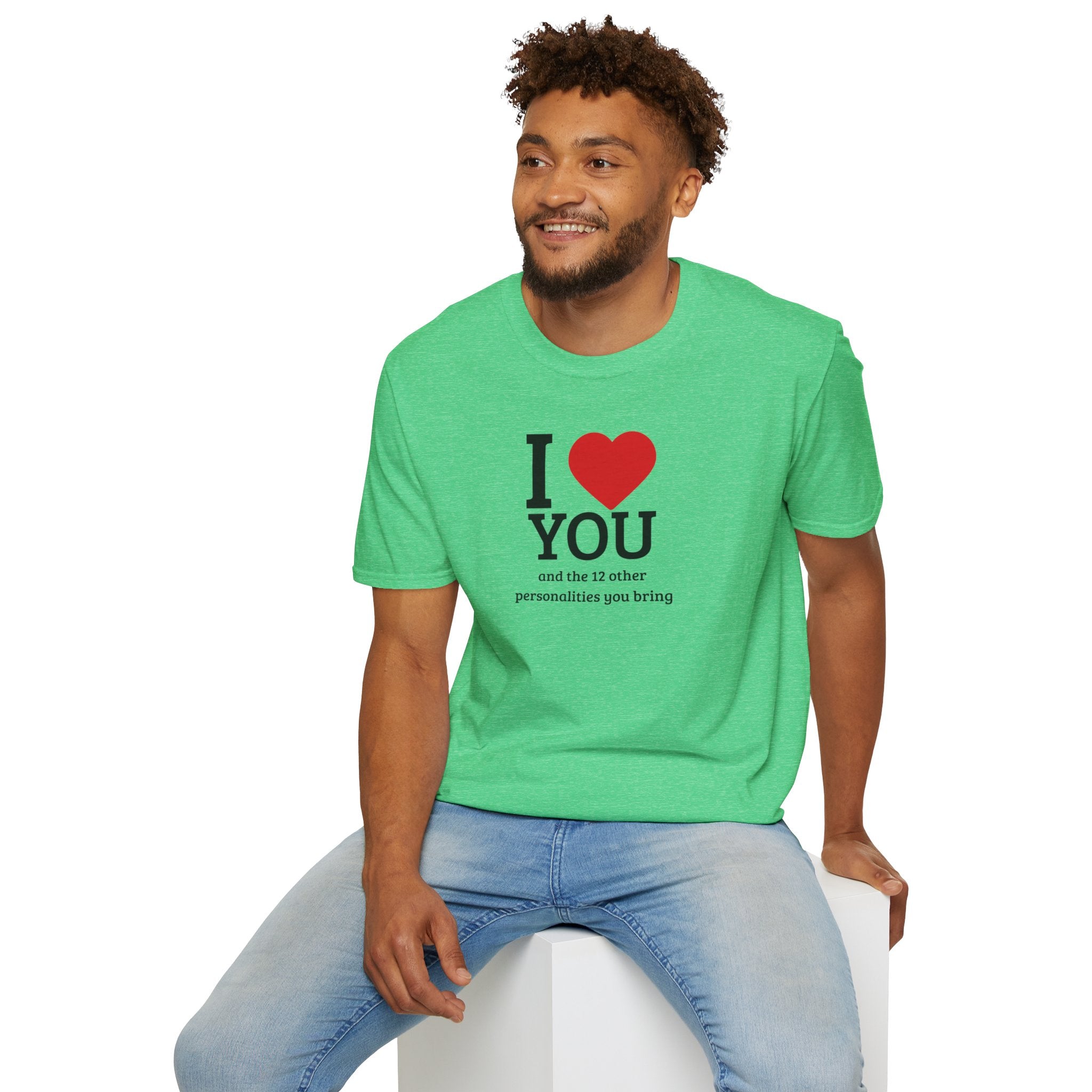 Super Soft Relaxed Tee - Men and Women- I love you and the 12 personalities