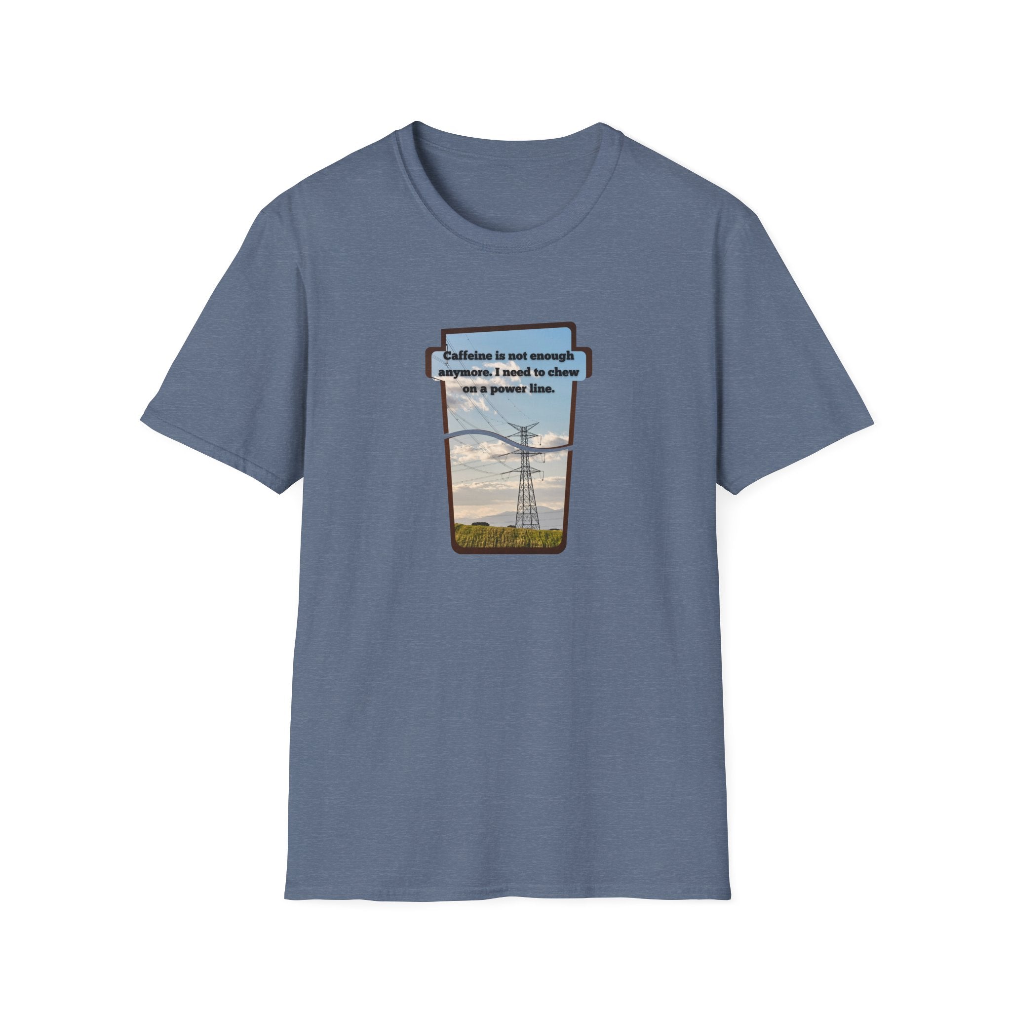 Relaxed Soft T Shirt - Men and Women - Chew on a power line