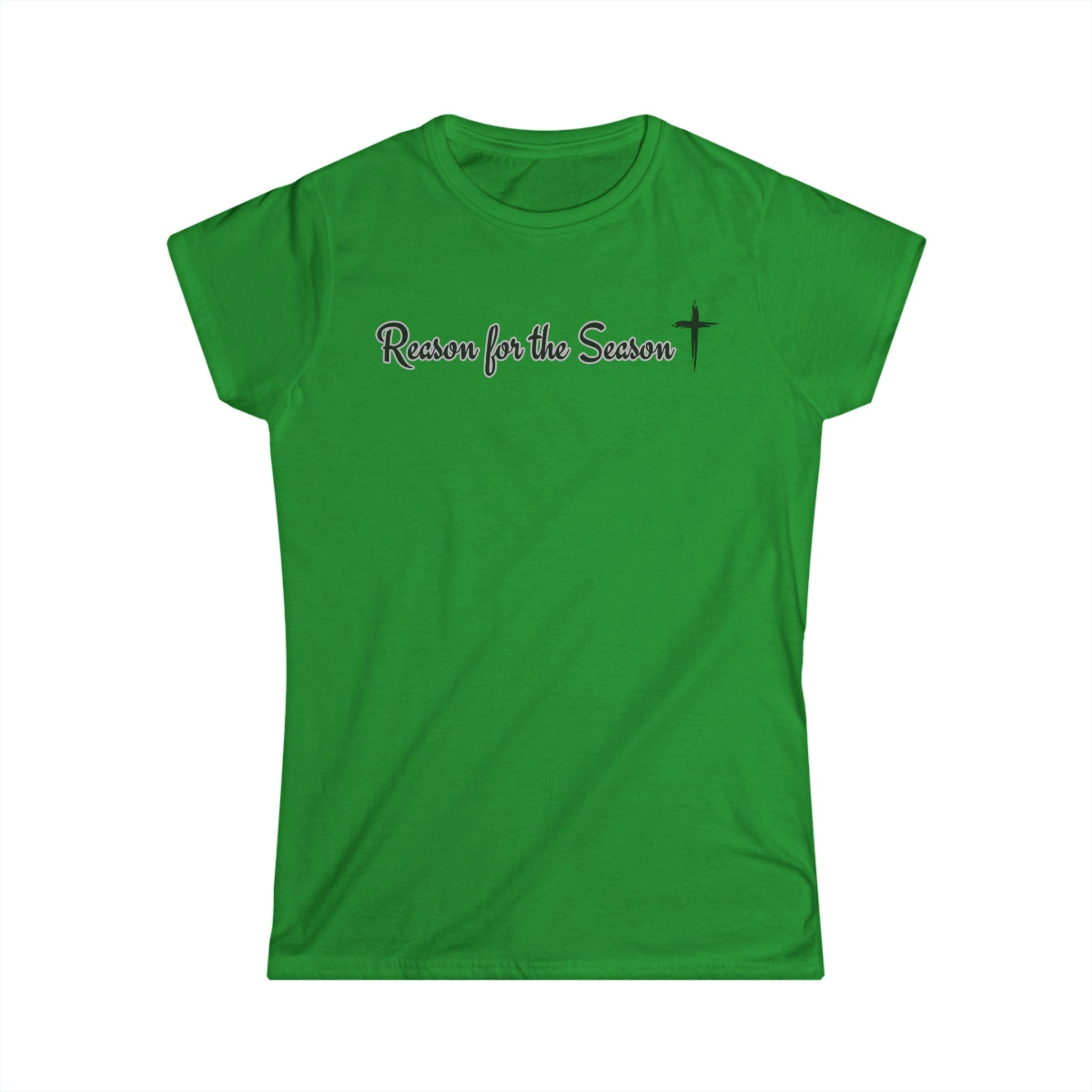 Women's Softstyle Tee - "Reason for Season"  Fitted