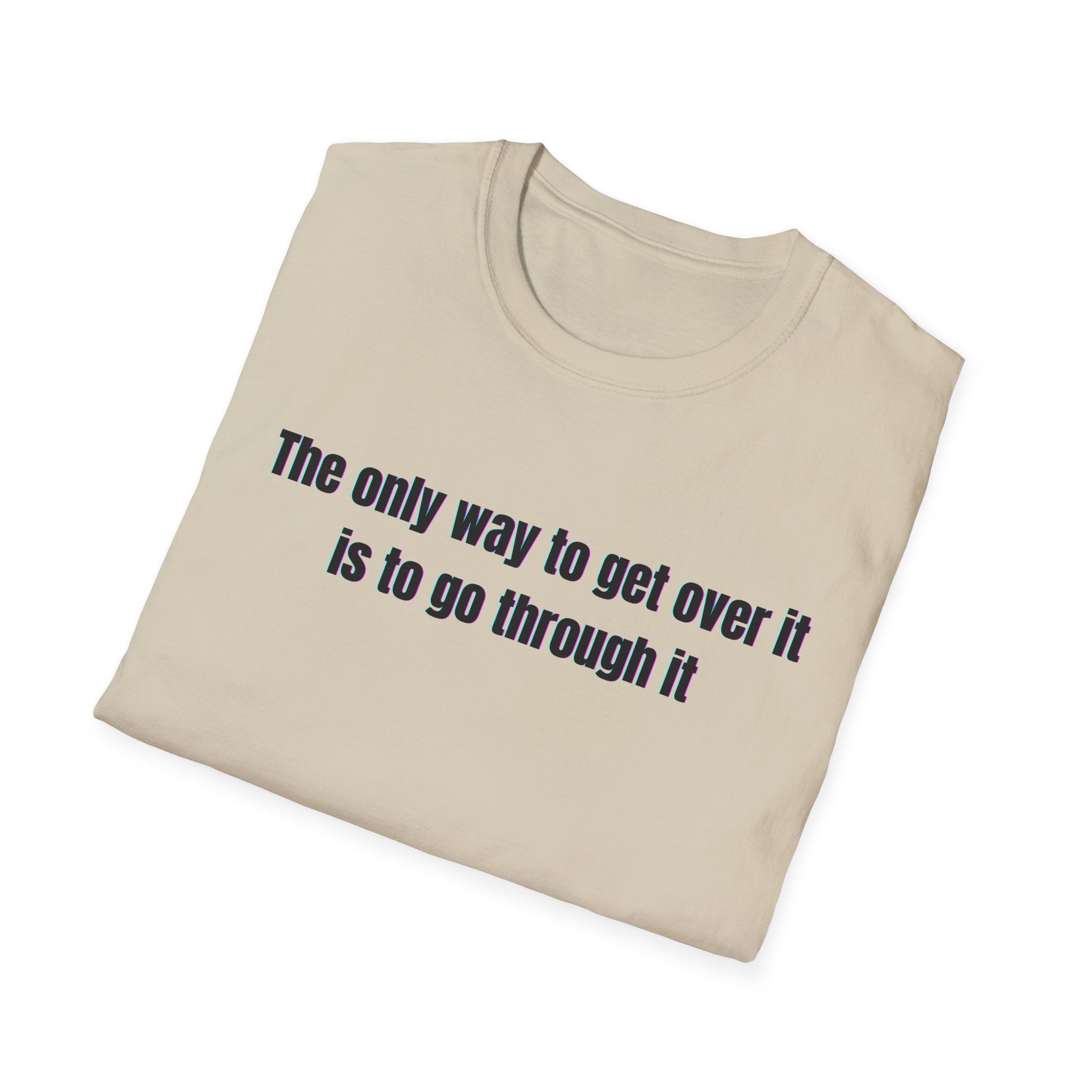 Soft Relaxed Cotton Tee - Men and Women - Going through it