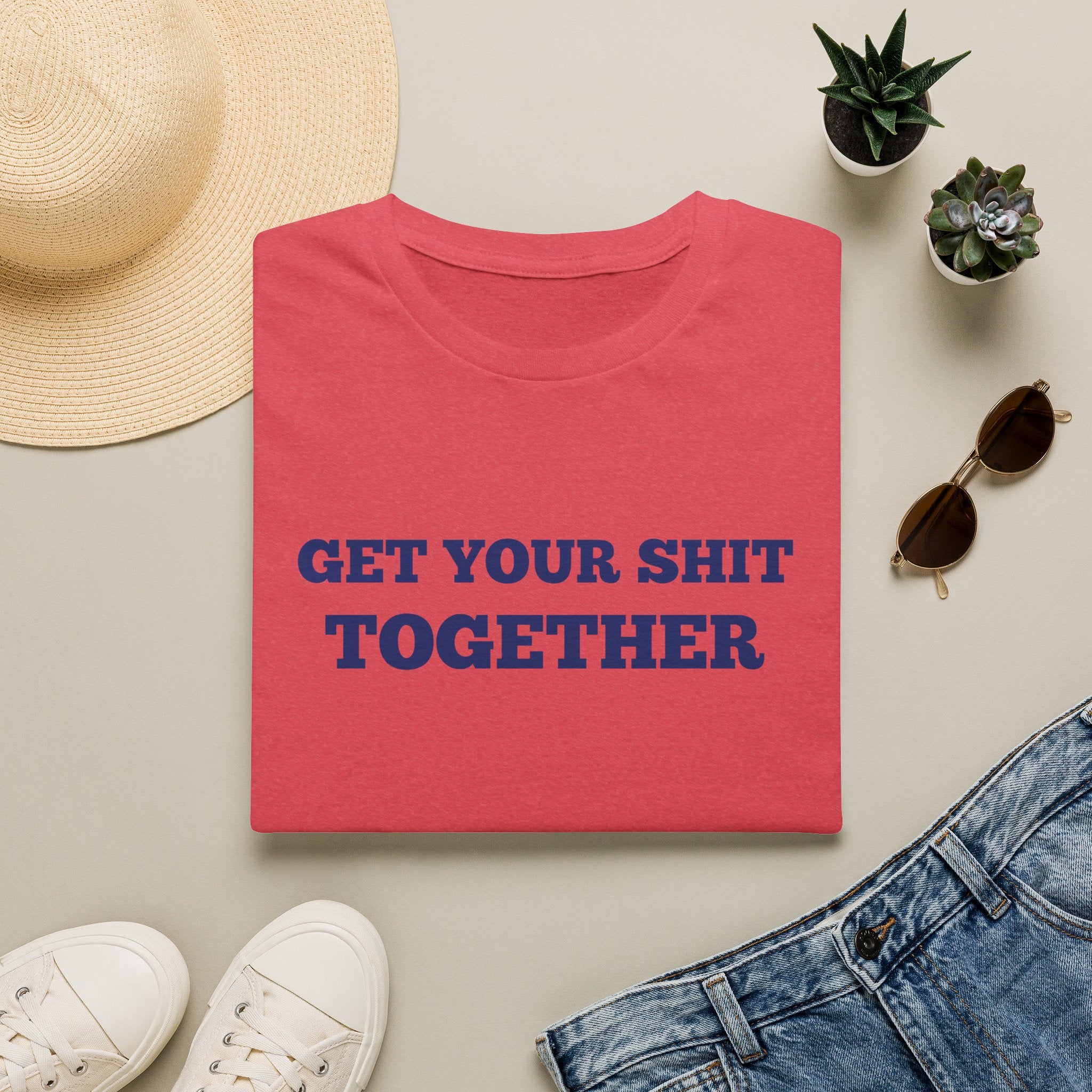 Men and Women  Softstyle T-Shirt Regular Soft Tee - Get your shit together