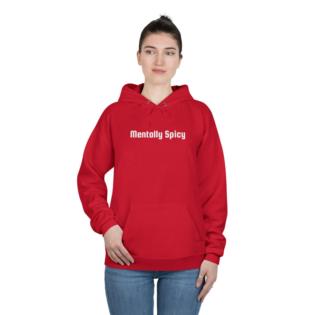 Men and Women - Relaxed - Pullover Hoodie Sweatshirt - Mentally Spicy Dark Colors