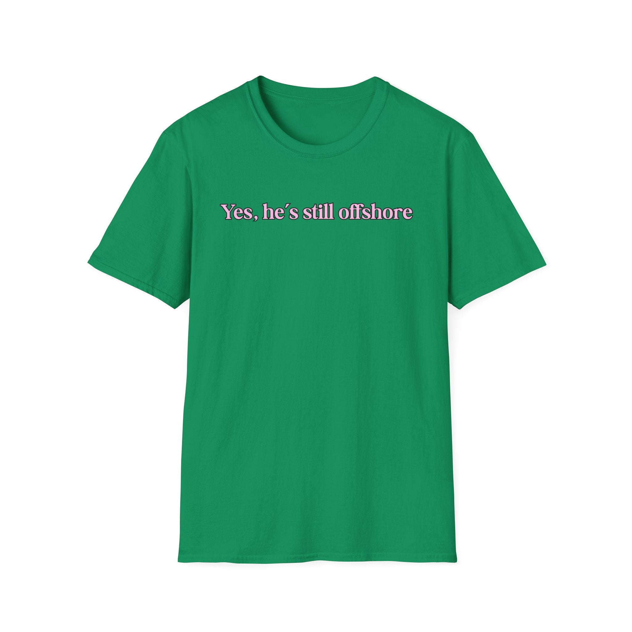 Ladies Relaxed Comfortable Tee - Yes He's off shore